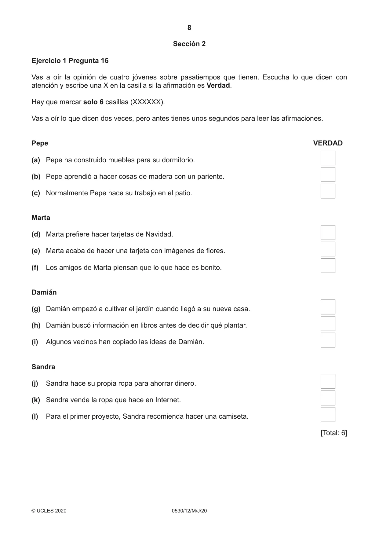 Cambridge IGCSE Spanish - Foreign Language 0530 2020 May/June Paper 1 · Variant 2 question paper, page 8 of 12