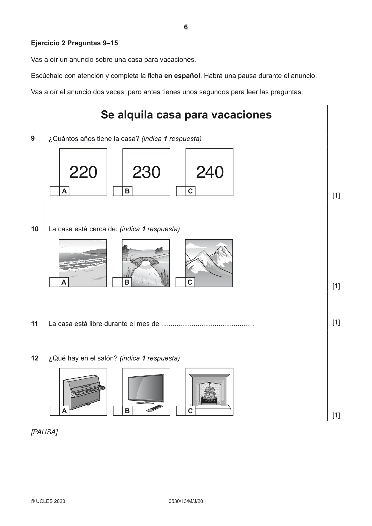 Cambridge IGCSE Spanish - Foreign Language 0530 2020 May/June Paper 1 · Variant 3 question paper, page 6 of 12