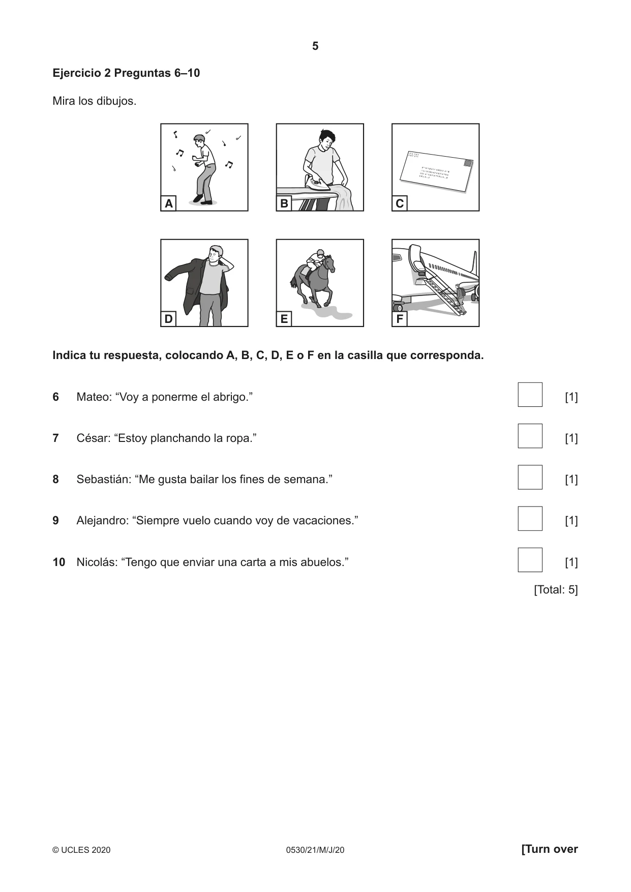 Cambridge IGCSE Spanish - Foreign Language 0530 2020 May/June Paper 2 · Variant 1 question paper, page 5 of 16