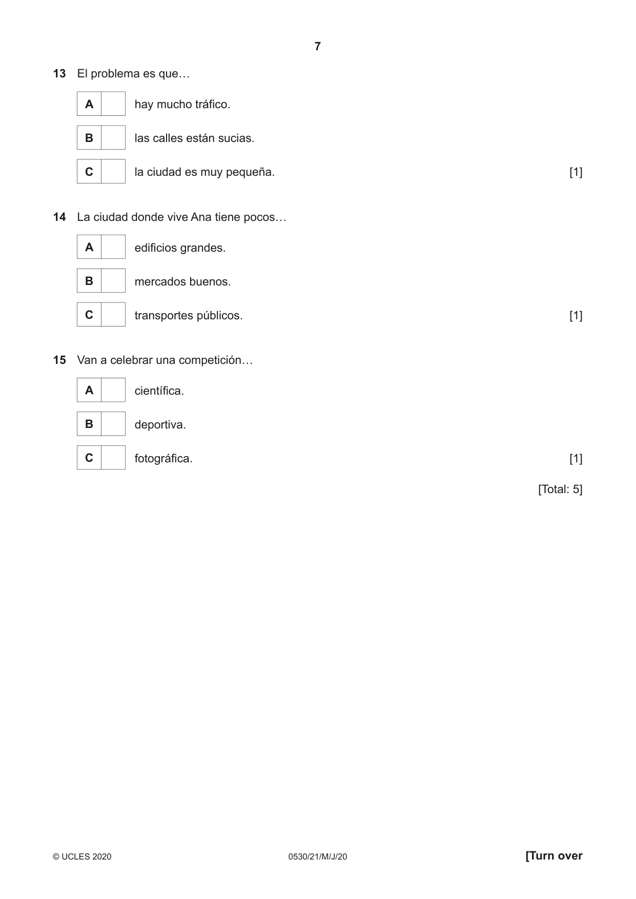 Cambridge IGCSE Spanish - Foreign Language 0530 2020 May/June Paper 2 · Variant 1 question paper, page 7 of 16