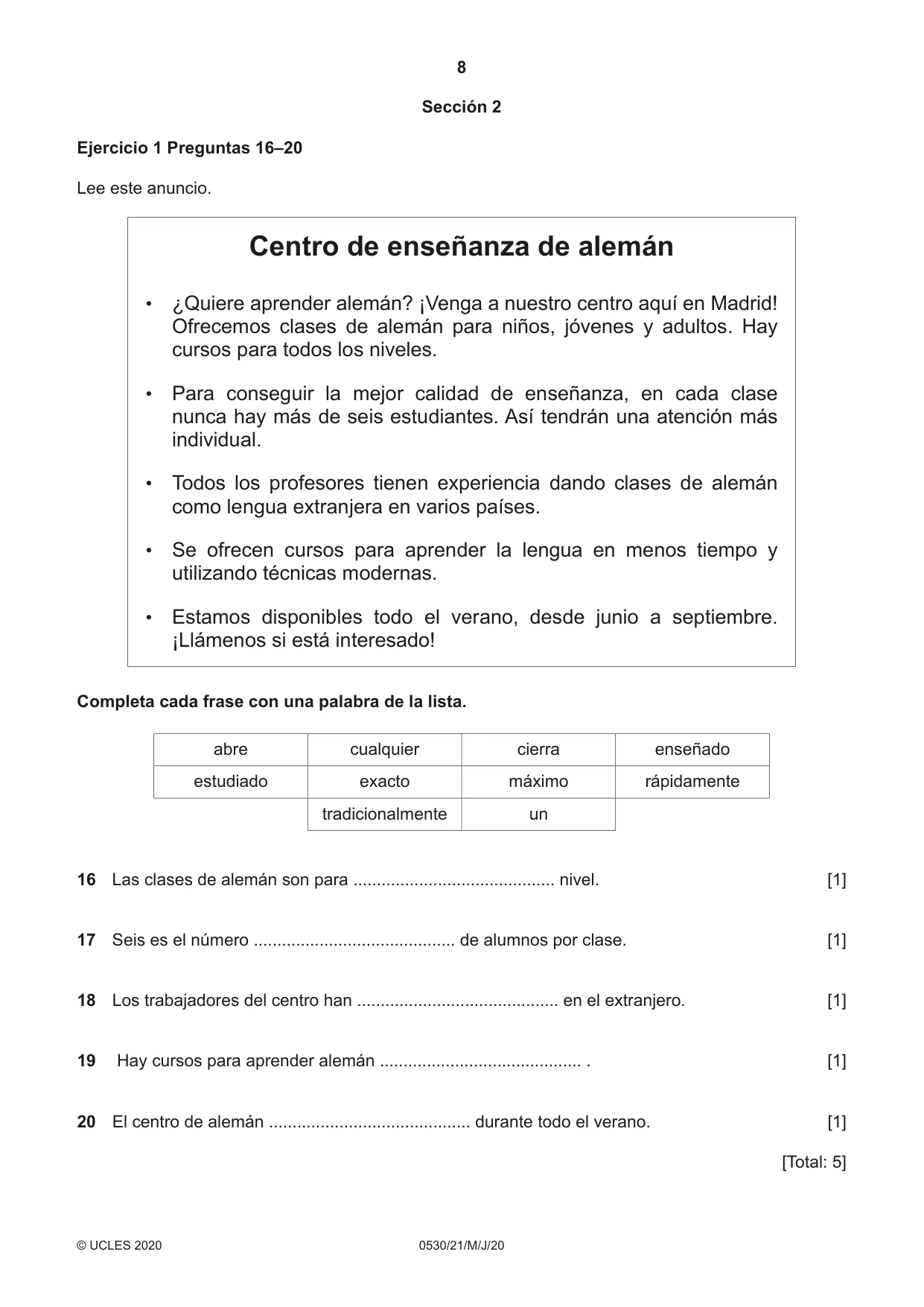 Cambridge IGCSE Spanish - Foreign Language 0530 2020 May/June Paper 2 · Variant 1 question paper, page 8 of 16