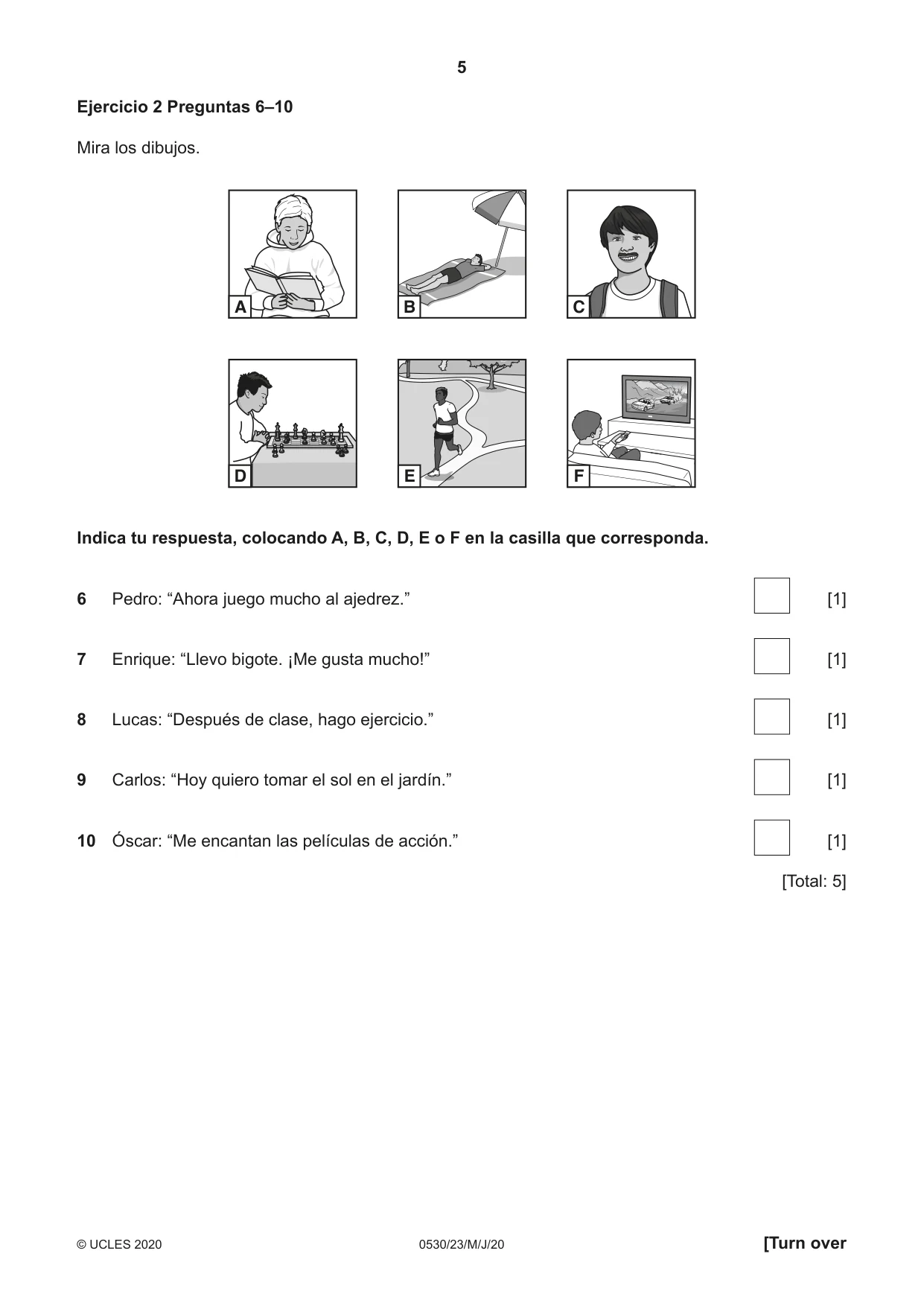 Cambridge IGCSE Spanish - Foreign Language 0530 2020 May/June Paper 2 · Variant 3 question paper, page 5 of 16