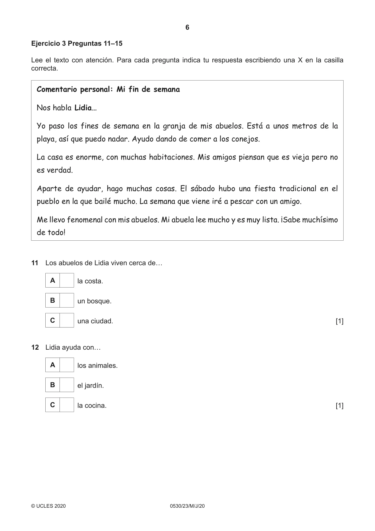 Cambridge IGCSE Spanish - Foreign Language 0530 2020 May/June Paper 2 · Variant 3 question paper, page 6 of 16
