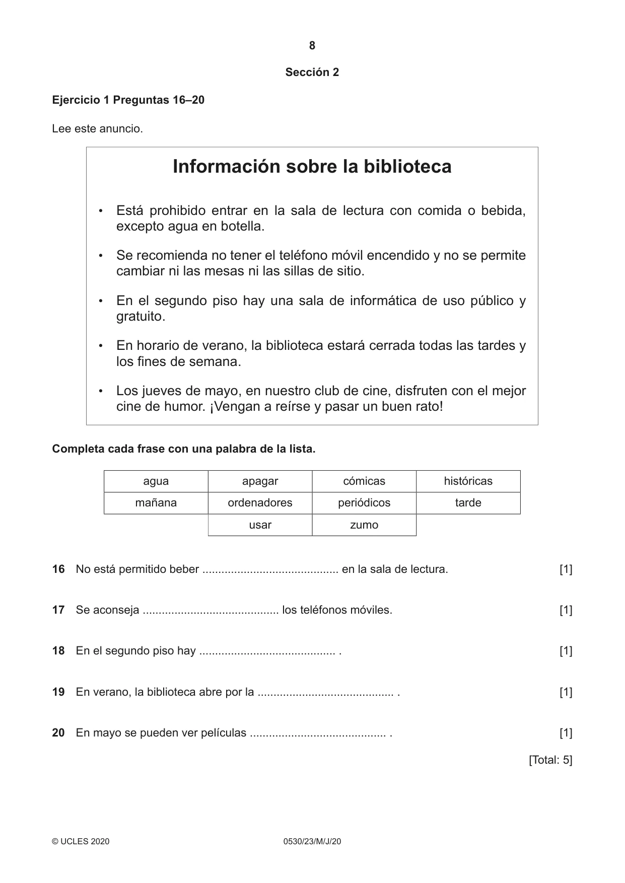 Cambridge IGCSE Spanish - Foreign Language 0530 2020 May/June Paper 2 · Variant 3 question paper, page 8 of 16