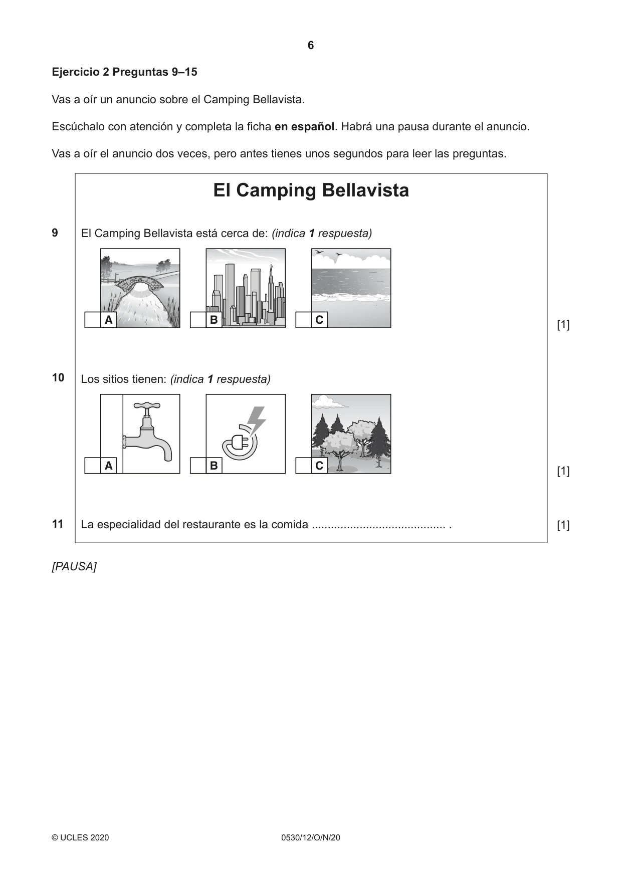 Cambridge IGCSE Spanish - Foreign Language 0530 2020 Oct/Nov Paper 1 · Variant 2 question paper, page 6 of 12