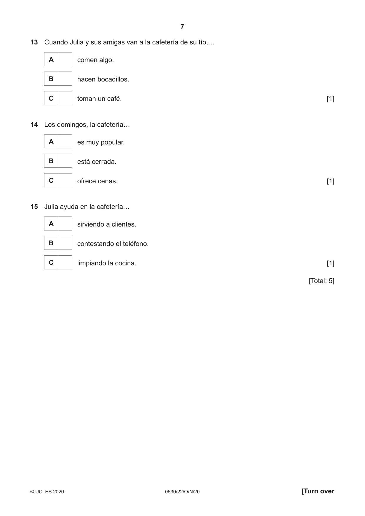 Cambridge IGCSE Spanish - Foreign Language 0530 2020 Oct/Nov Paper 2 · Variant 2 question paper, page 7 of 16