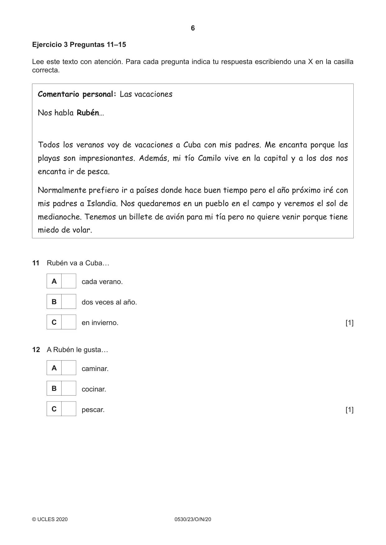 Cambridge IGCSE Spanish - Foreign Language 0530 2020 Oct/Nov Paper 2 · Variant 3 question paper, page 6 of 16