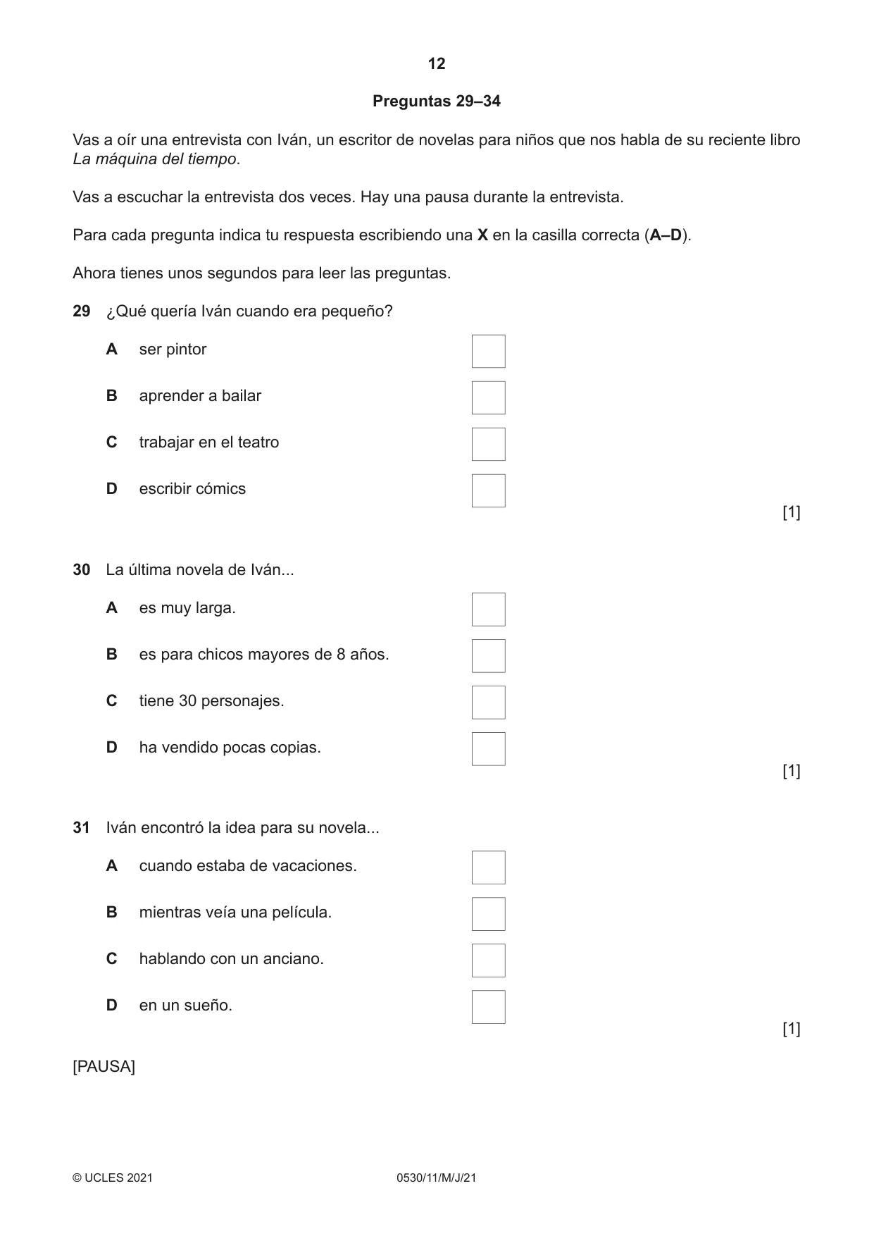 Cambridge IGCSE Spanish - Foreign Language 0530 2021 May/June Paper 1 · Variant 1 question paper, page 12 of 16
