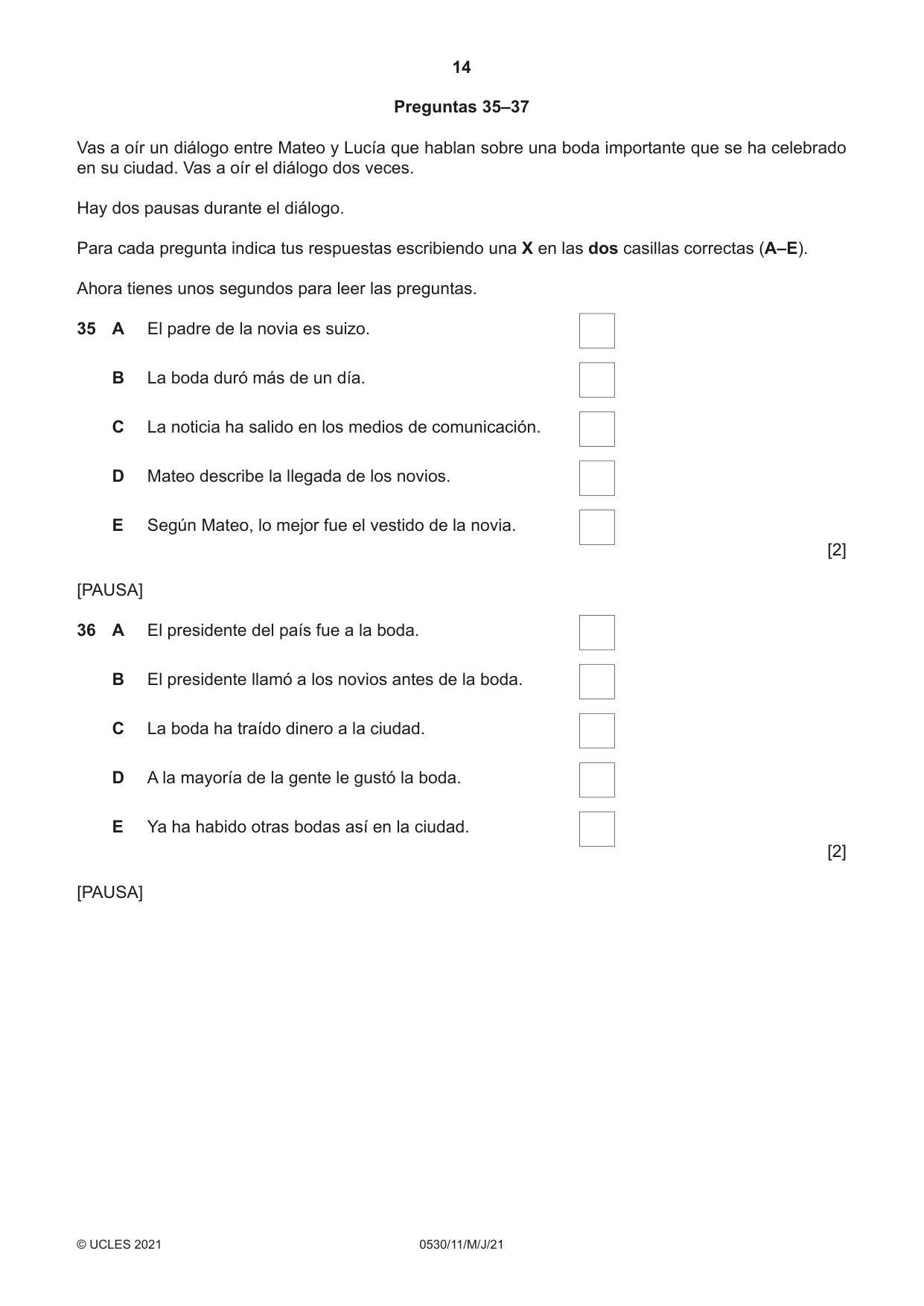 Cambridge IGCSE Spanish - Foreign Language 0530 2021 May/June Paper 1 · Variant 1 question paper, page 14 of 16