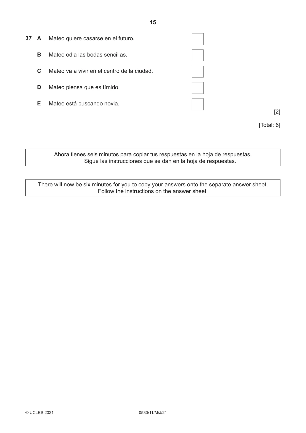 Cambridge IGCSE Spanish - Foreign Language 0530 2021 May/June Paper 1 · Variant 1 question paper, page 15 of 16