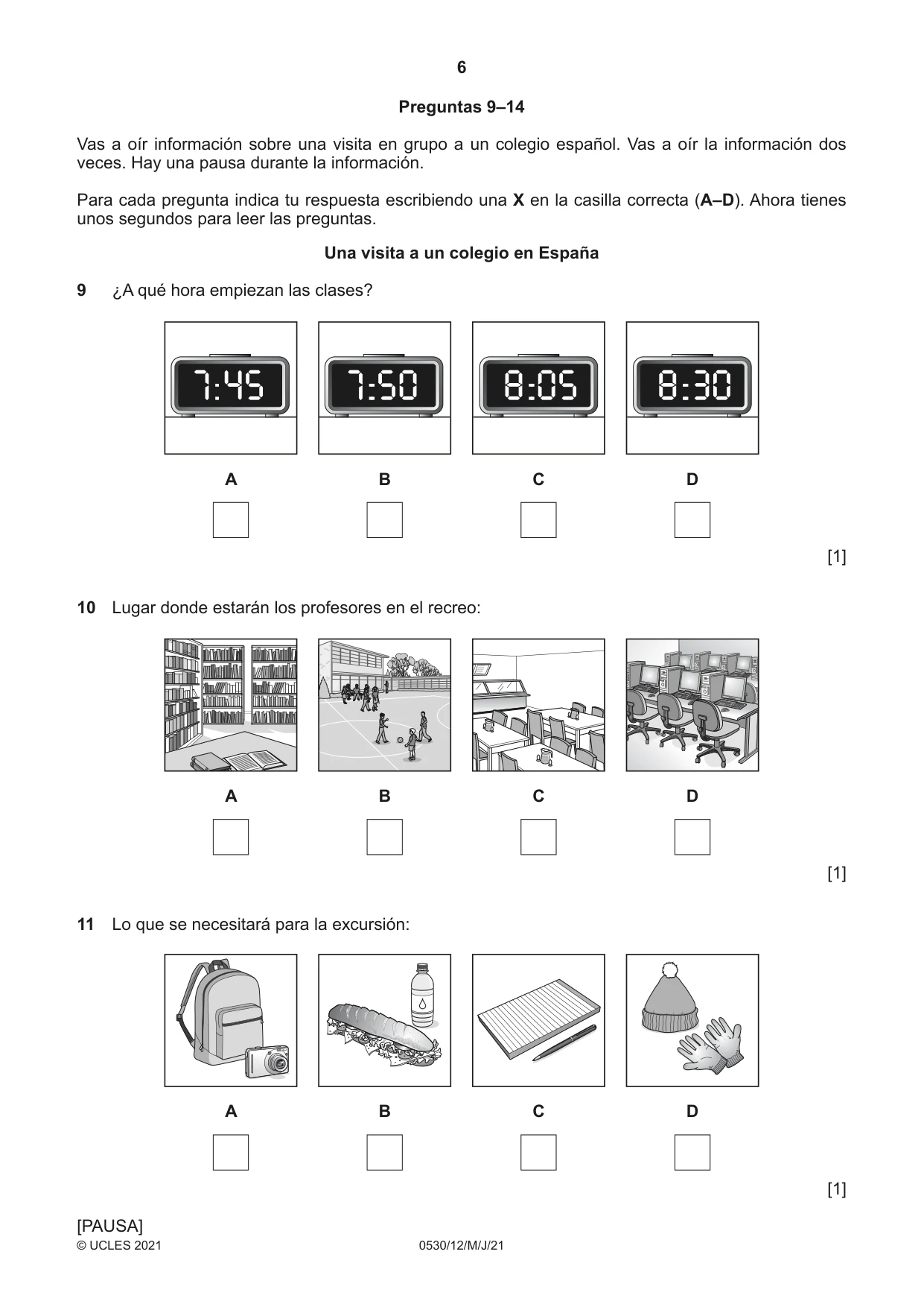 Cambridge IGCSE Spanish - Foreign Language 0530 2021 May/June Paper 1 · Variant 2 question paper, page 6 of 16