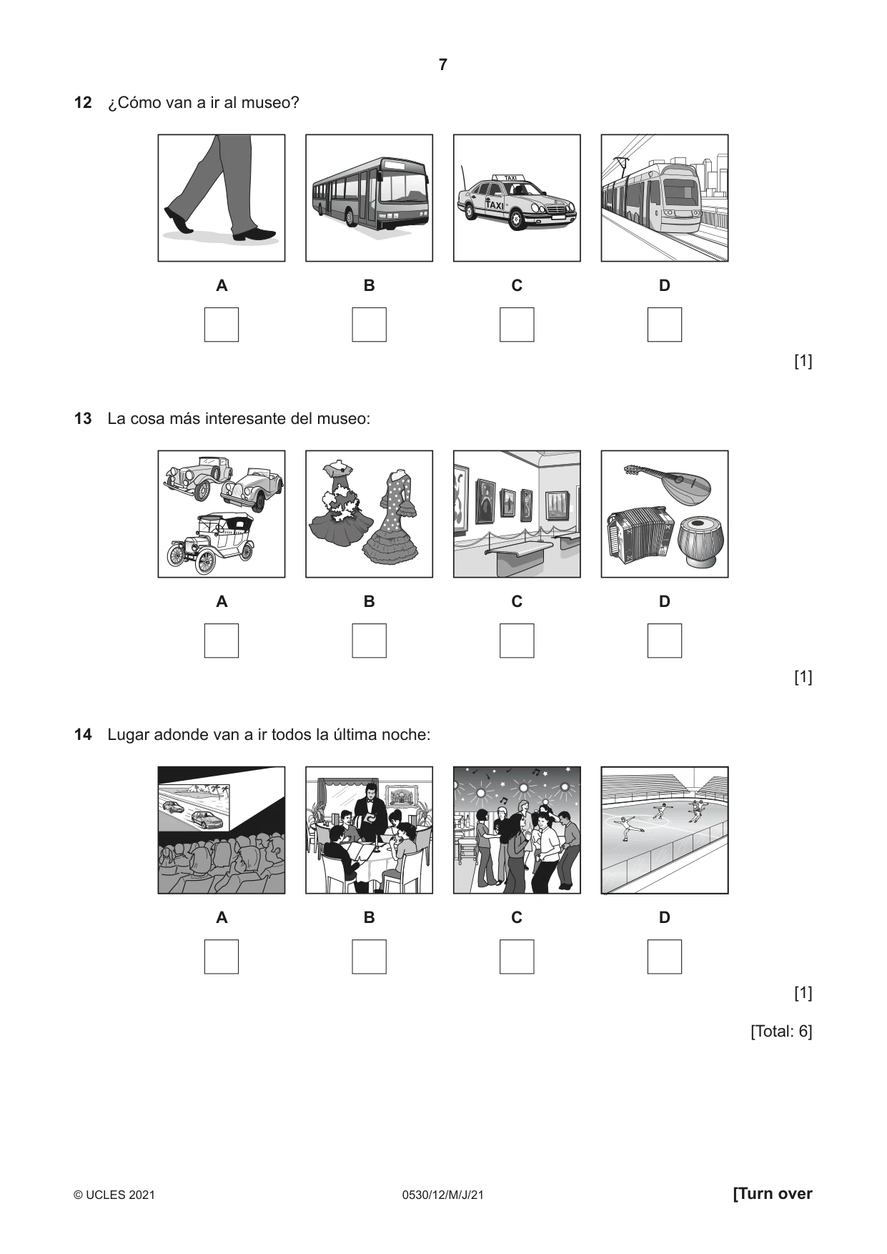 Cambridge IGCSE Spanish - Foreign Language 0530 2021 May/June Paper 1 · Variant 2 question paper, page 7 of 16
