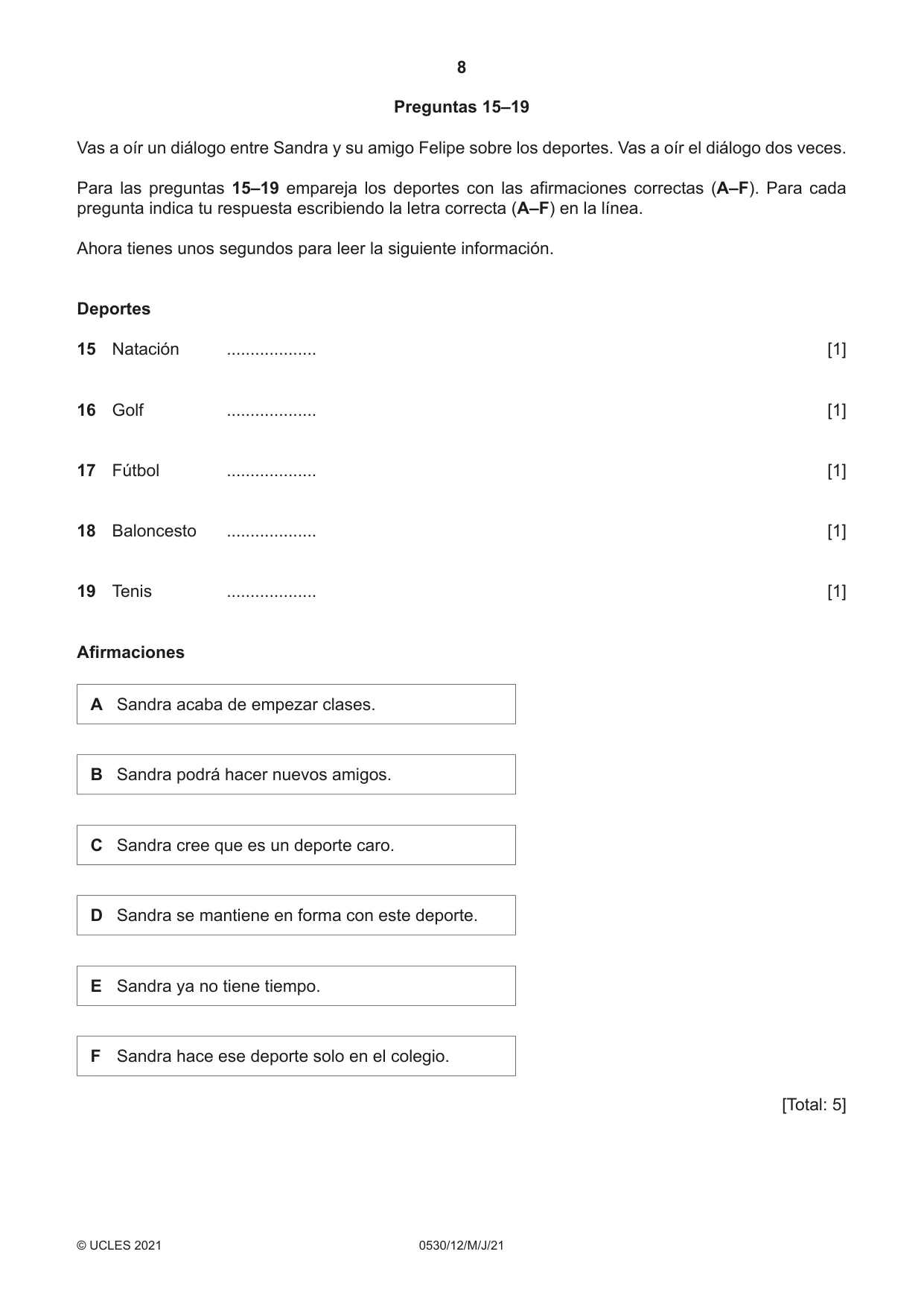 Cambridge IGCSE Spanish - Foreign Language 0530 2021 May/June Paper 1 · Variant 2 question paper, page 8 of 16