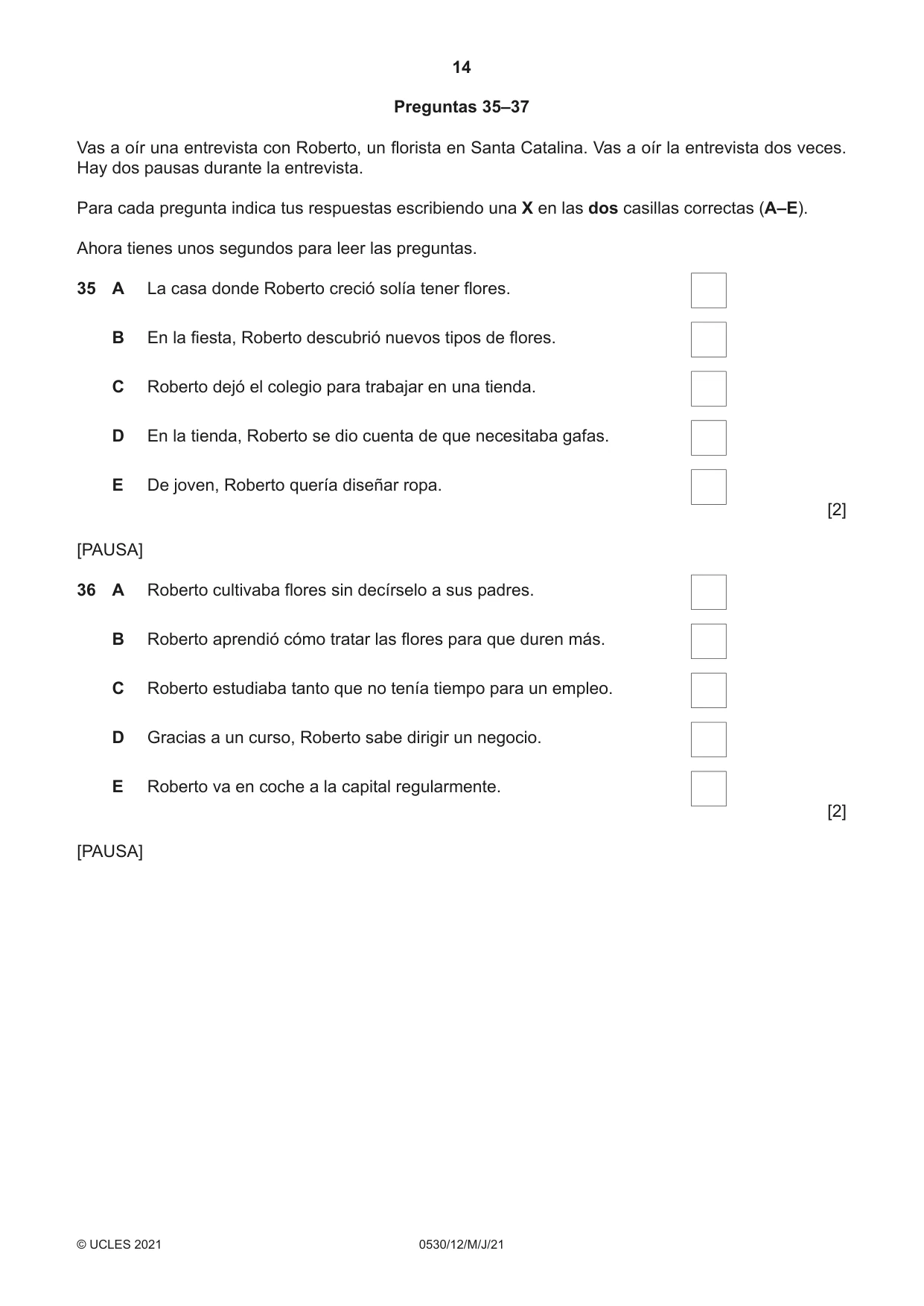 Cambridge IGCSE Spanish - Foreign Language 0530 2021 May/June Paper 1 · Variant 2 question paper, page 14 of 16