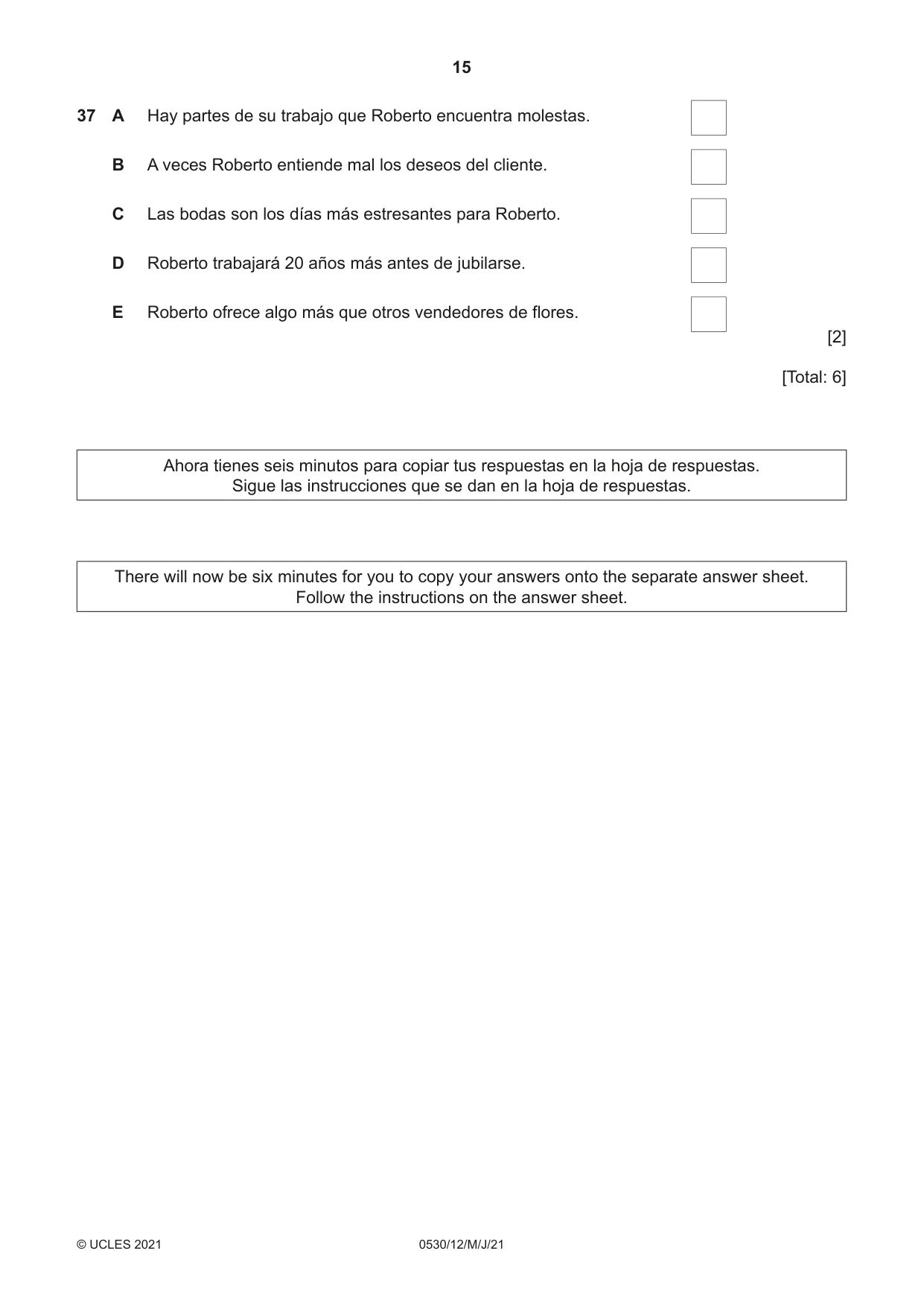 Cambridge IGCSE Spanish - Foreign Language 0530 2021 May/June Paper 1 · Variant 2 question paper, page 15 of 16