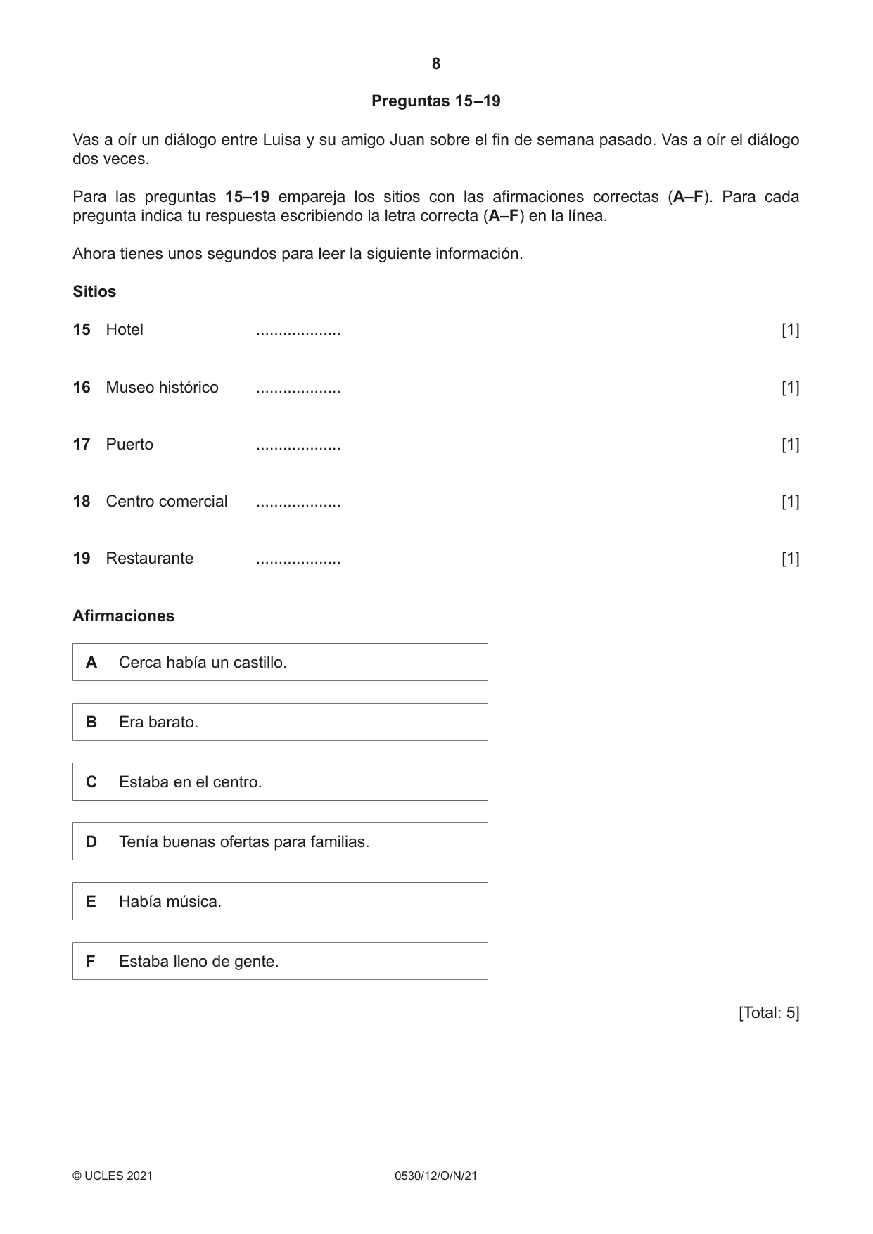 Cambridge IGCSE Spanish - Foreign Language 0530 2021 Oct/Nov Paper 1 · Variant 2 question paper, page 8 of 16