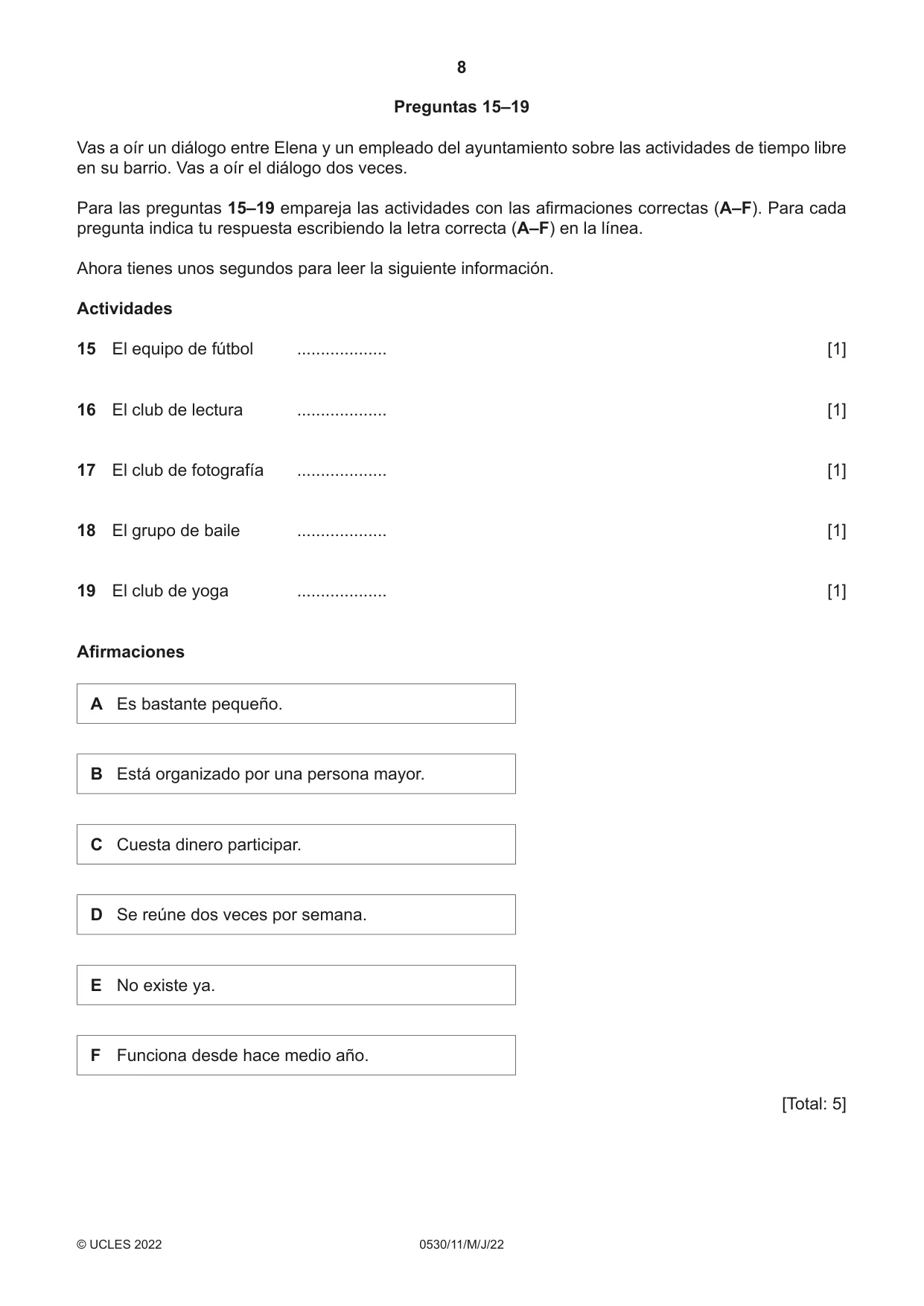 Cambridge IGCSE Spanish - Foreign Language 0530 2022 May/June Paper 1 · Variant 1 question paper, page 8 of 16