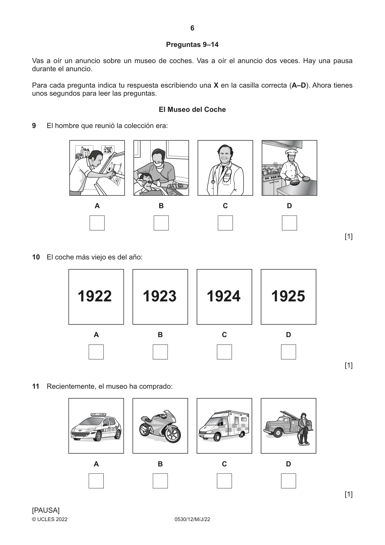 Cambridge IGCSE Spanish - Foreign Language 0530 2022 May/June Paper 1 · Variant 2 question paper, page 6 of 16