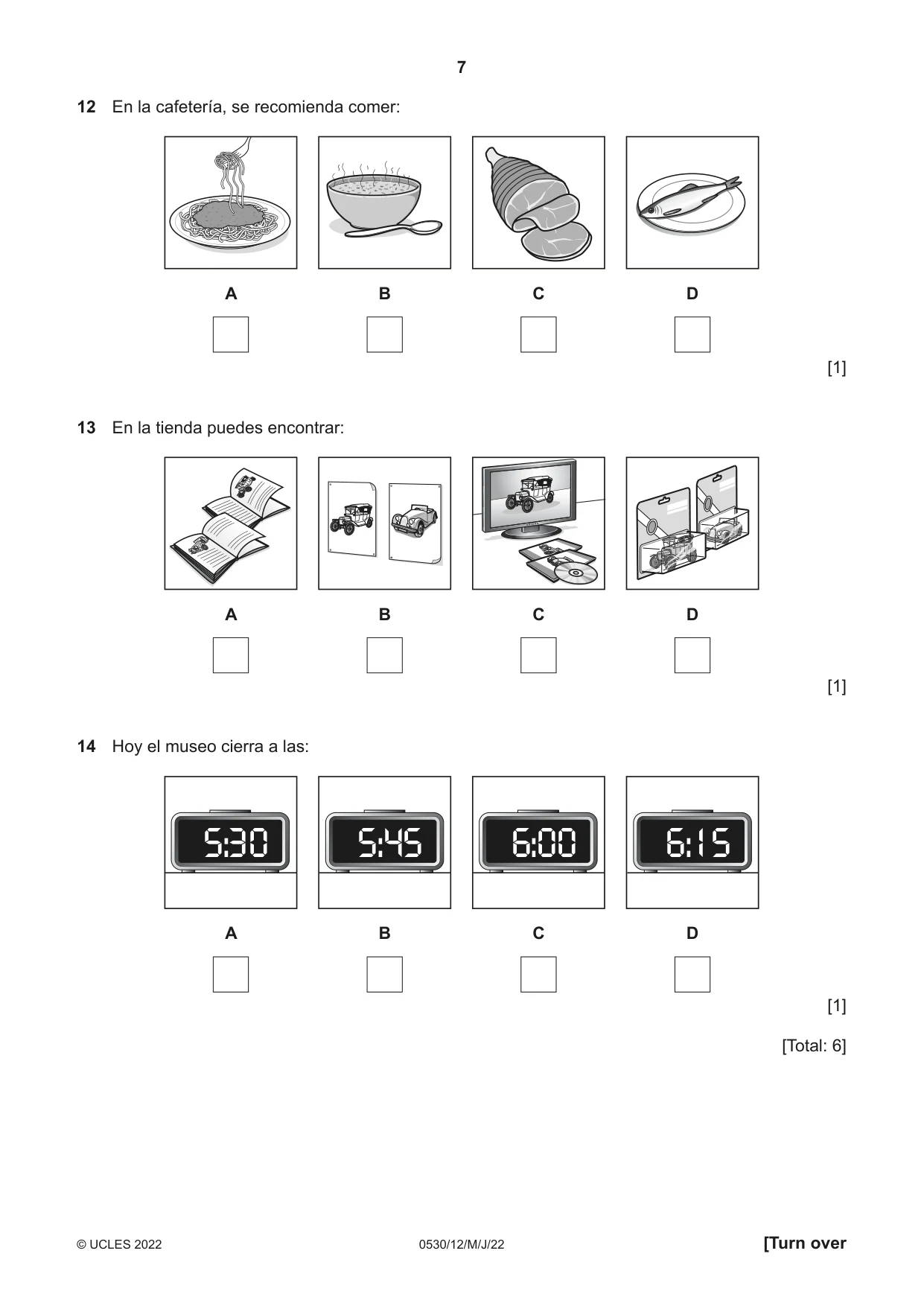 Cambridge IGCSE Spanish - Foreign Language 0530 2022 May/June Paper 1 · Variant 2 question paper, page 7 of 16