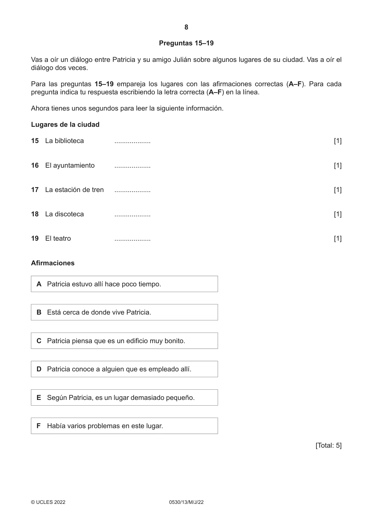 Cambridge IGCSE Spanish - Foreign Language 0530 2022 May/June Paper 1 · Variant 3 question paper, page 8 of 16