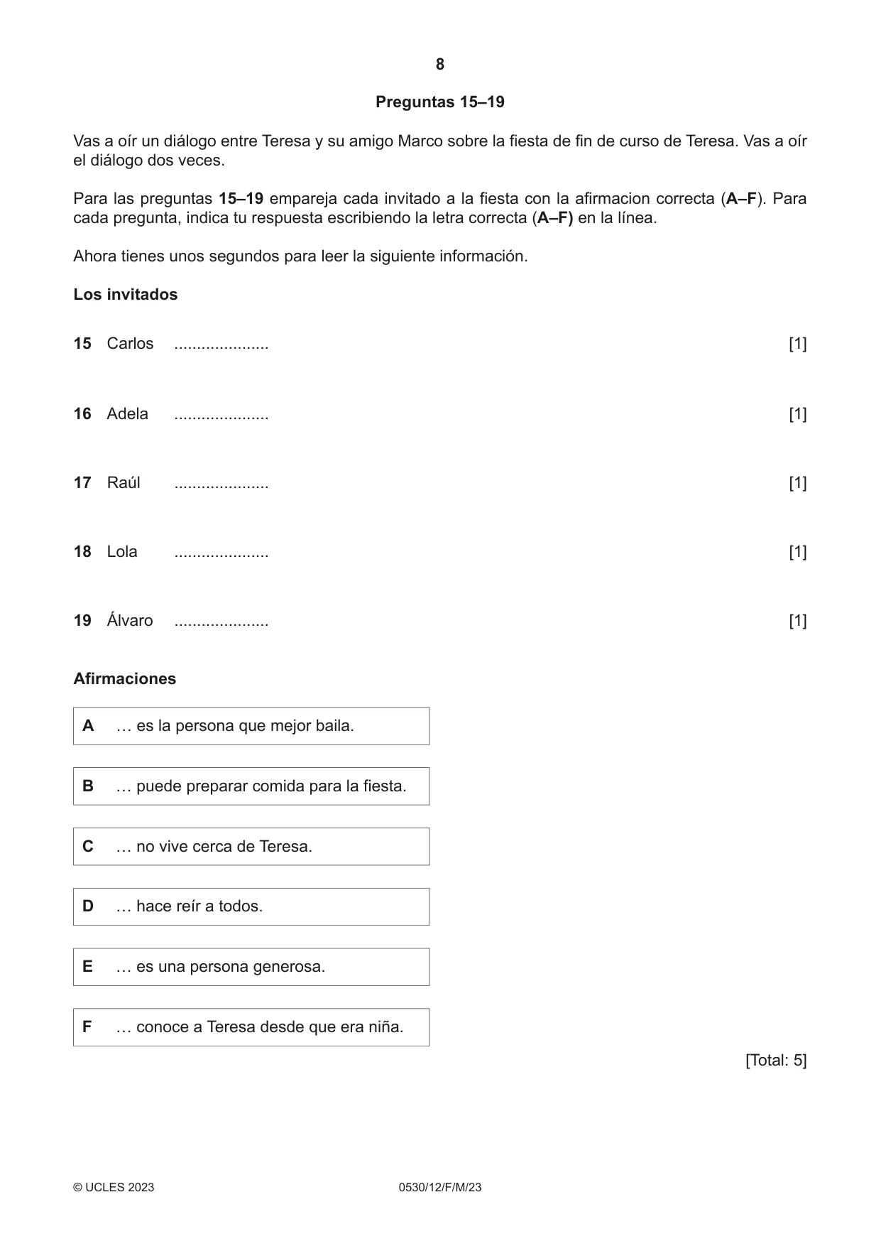 Cambridge IGCSE Spanish - Foreign Language 0530 2023 Feb/March Paper 1 · Variant 2 question paper, page 8 of 16