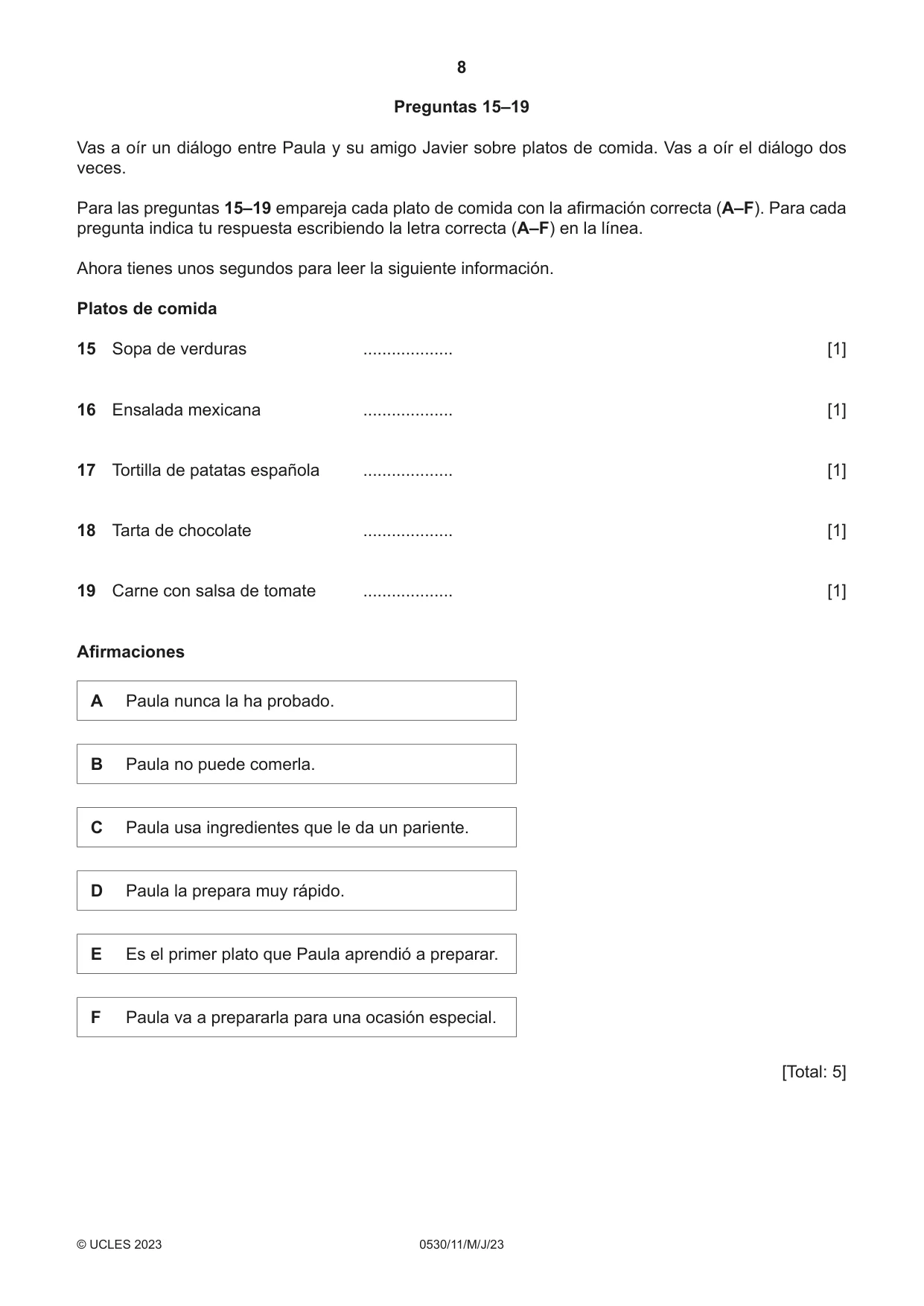 Cambridge IGCSE Spanish - Foreign Language 0530 2023 May/June Paper 1 · Variant 1 question paper, page 8 of 16
