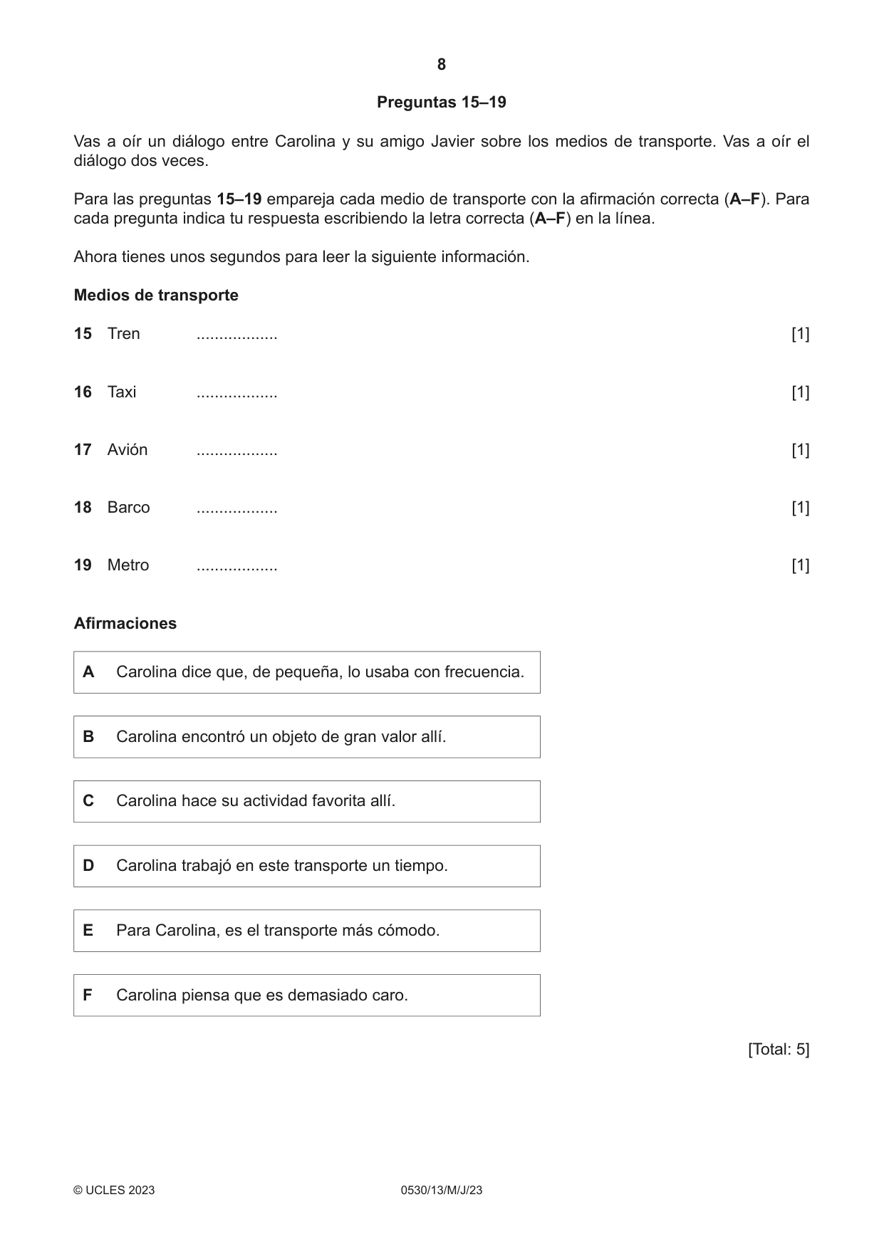 Cambridge IGCSE Spanish - Foreign Language 0530 2023 May/June Paper 1 · Variant 3 question paper, page 8 of 16