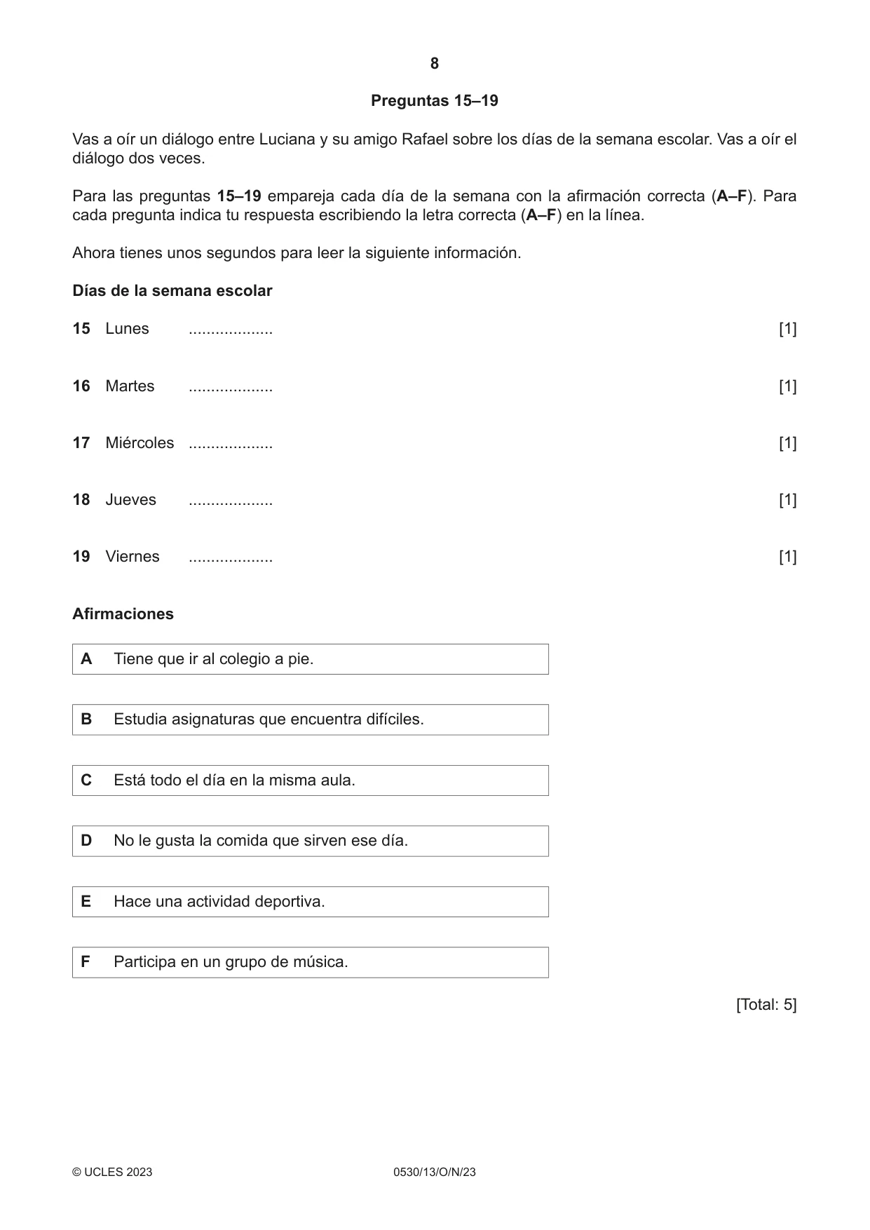 Cambridge IGCSE Spanish - Foreign Language 0530 2023 Oct/Nov Paper 1 · Variant 3 question paper, page 8 of 16