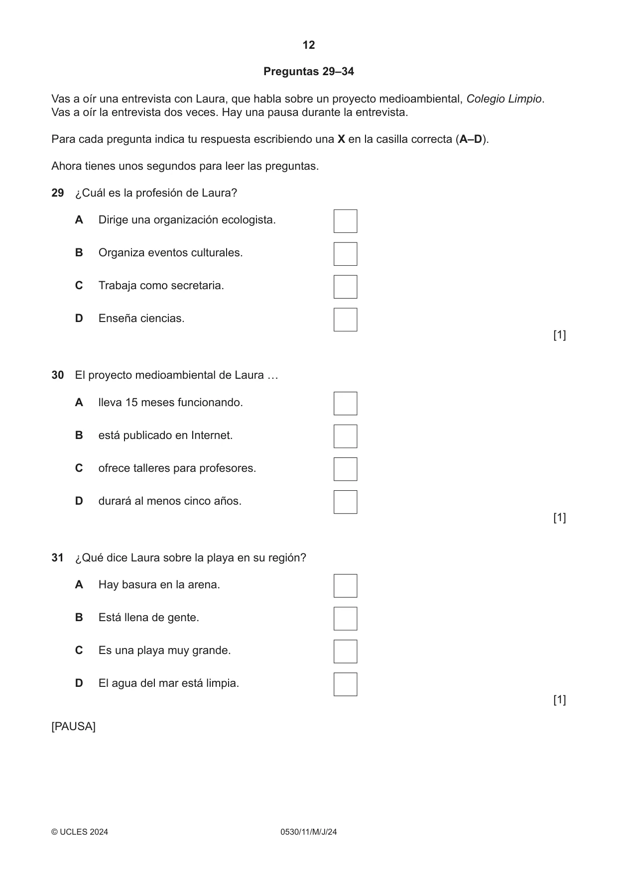 Cambridge IGCSE Spanish - Foreign Language 0530 2024 May/June Paper 1 · Variant 1 question paper, page 12 of 16