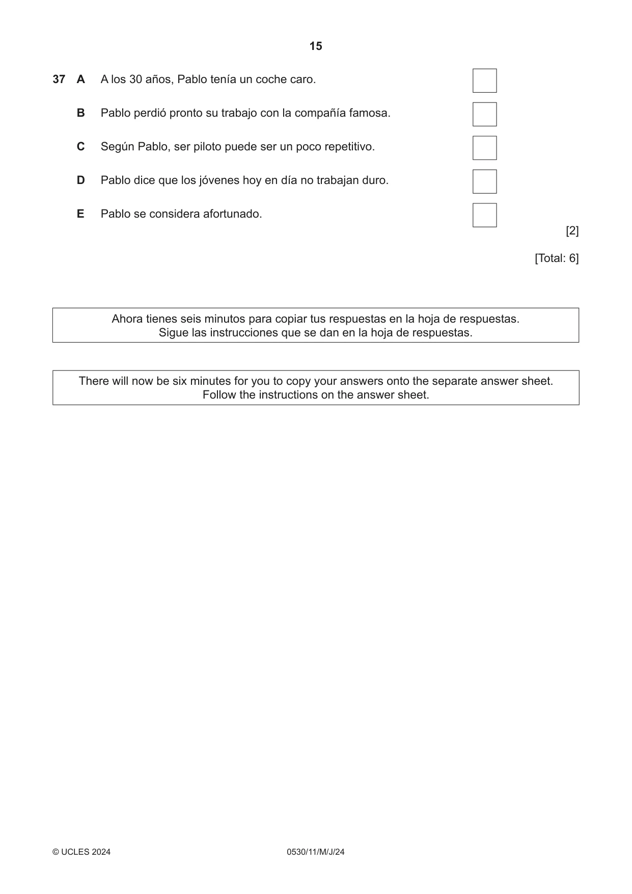 Cambridge IGCSE Spanish - Foreign Language 0530 2024 May/June Paper 1 · Variant 1 question paper, page 15 of 16