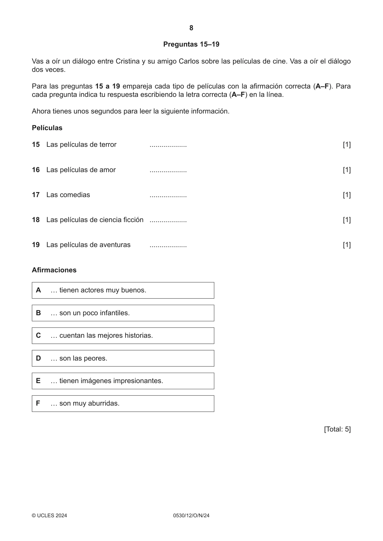 Cambridge IGCSE Spanish - Foreign Language 0530 2024 Oct/Nov Paper 1 · Variant 2 question paper, page 8 of 16