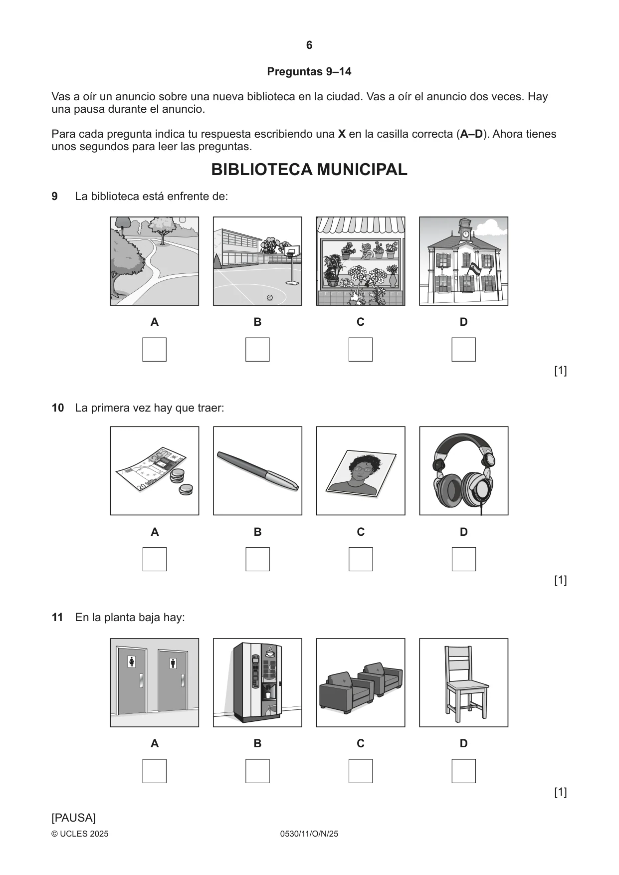 Cambridge IGCSE Spanish - Foreign Language 0530 2025 Oct/Nov Paper 1 · Variant 1 question paper, page 6 of 16