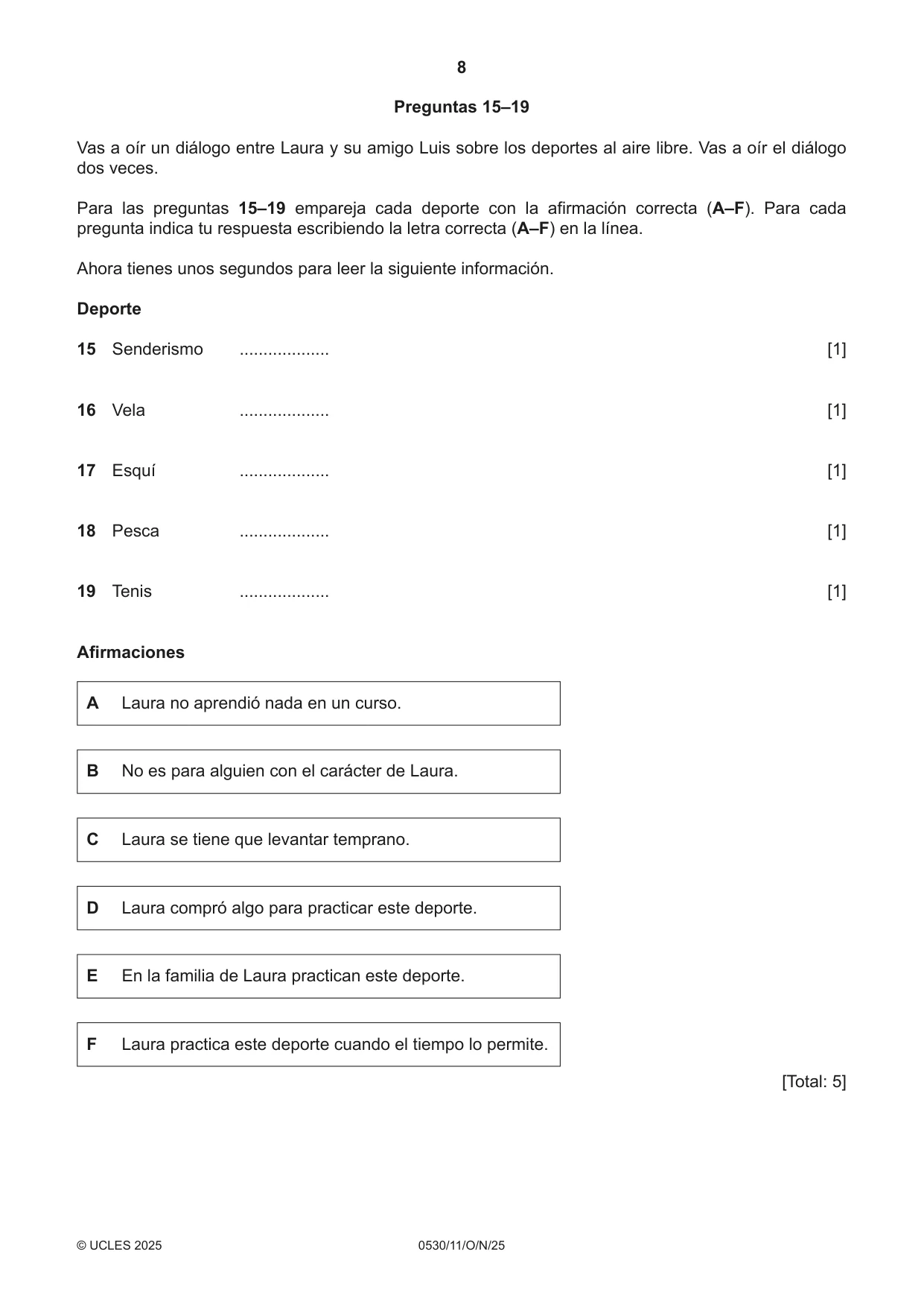 Cambridge IGCSE Spanish - Foreign Language 0530 2025 Oct/Nov Paper 1 · Variant 1 question paper, page 8 of 16