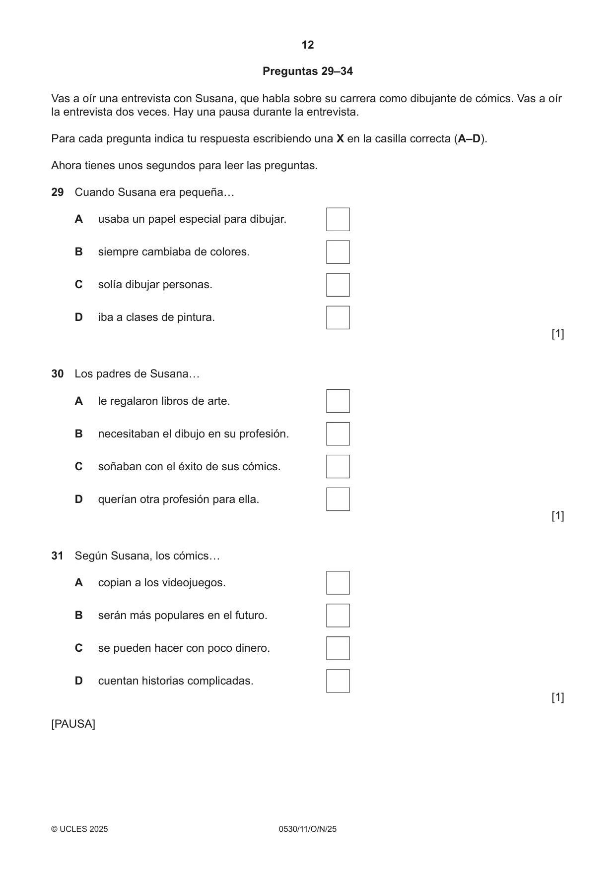 Cambridge IGCSE Spanish - Foreign Language 0530 2025 Oct/Nov Paper 1 · Variant 1 question paper, page 12 of 16