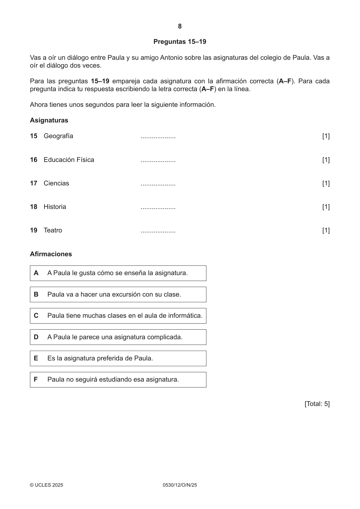 Cambridge IGCSE Spanish - Foreign Language 0530 2025 Oct/Nov Paper 1 · Variant 2 question paper, page 8 of 16