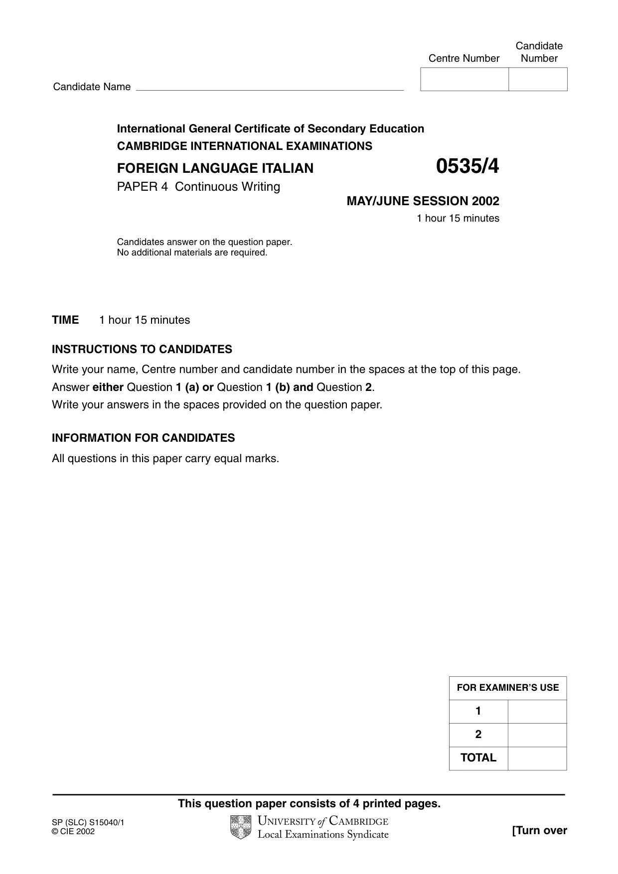 Cambridge IGCSE Italian - Foreign Language 0535 2002 May/June Paper 4 · Variant 1 question paper, page 1 of 4