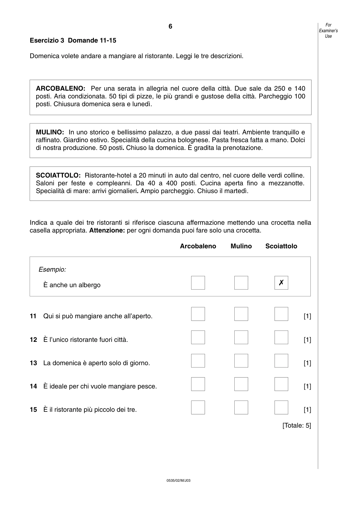 Cambridge IGCSE Italian - Foreign Language 0535 2003 May/June Paper 2 · Variant 1 question paper, page 6 of 16