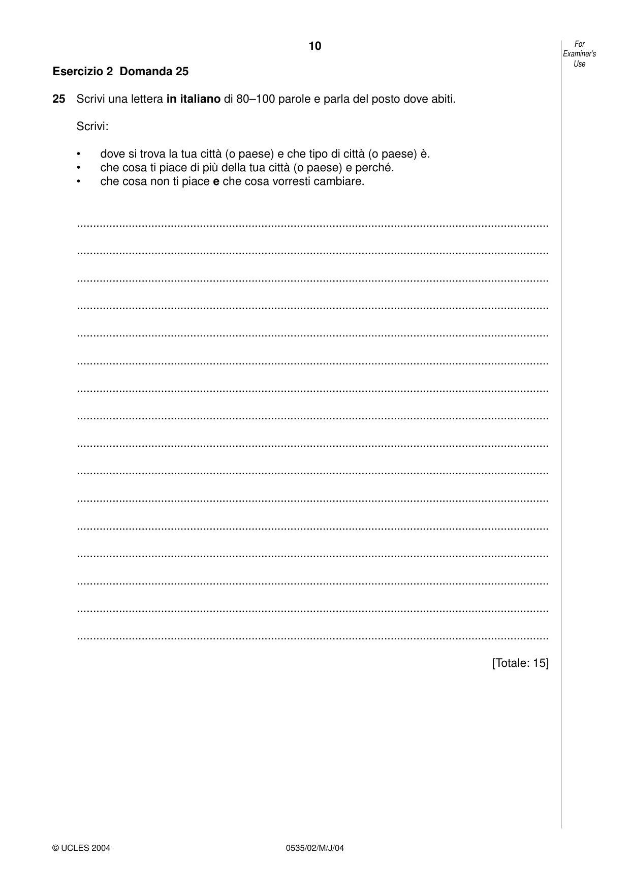 Cambridge IGCSE Italian - Foreign Language 0535 2004 May/June Paper 2 · Variant 1 question paper, page 10 of 16