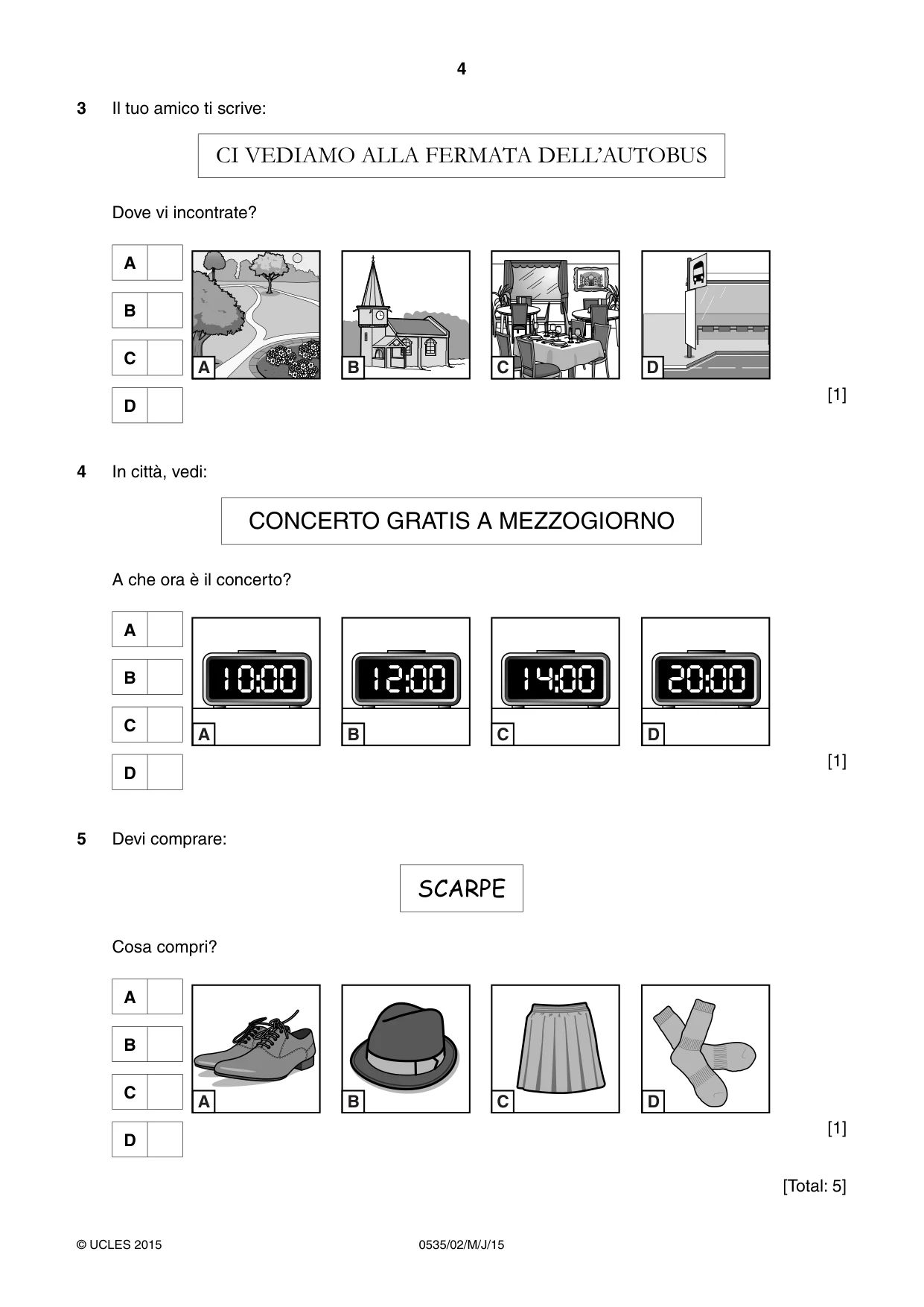 Cambridge IGCSE Italian - Foreign Language 0535 2015 May/June Paper 2 · Variant 1 question paper, page 4 of 16