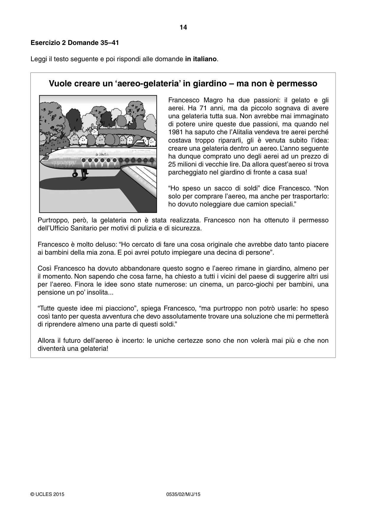 Cambridge IGCSE Italian - Foreign Language 0535 2015 May/June Paper 2 · Variant 1 question paper, page 14 of 16