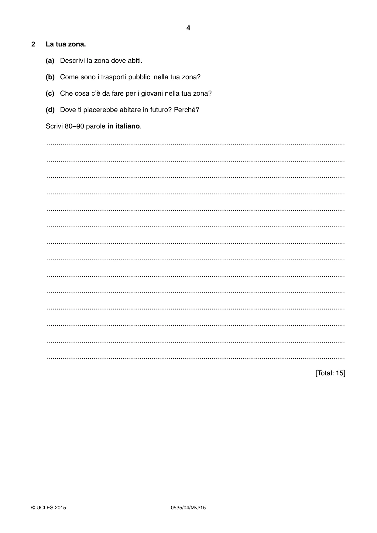 Cambridge IGCSE Italian - Foreign Language 0535 2015 May/June Paper 4 · Variant 1 question paper, page 4 of 8