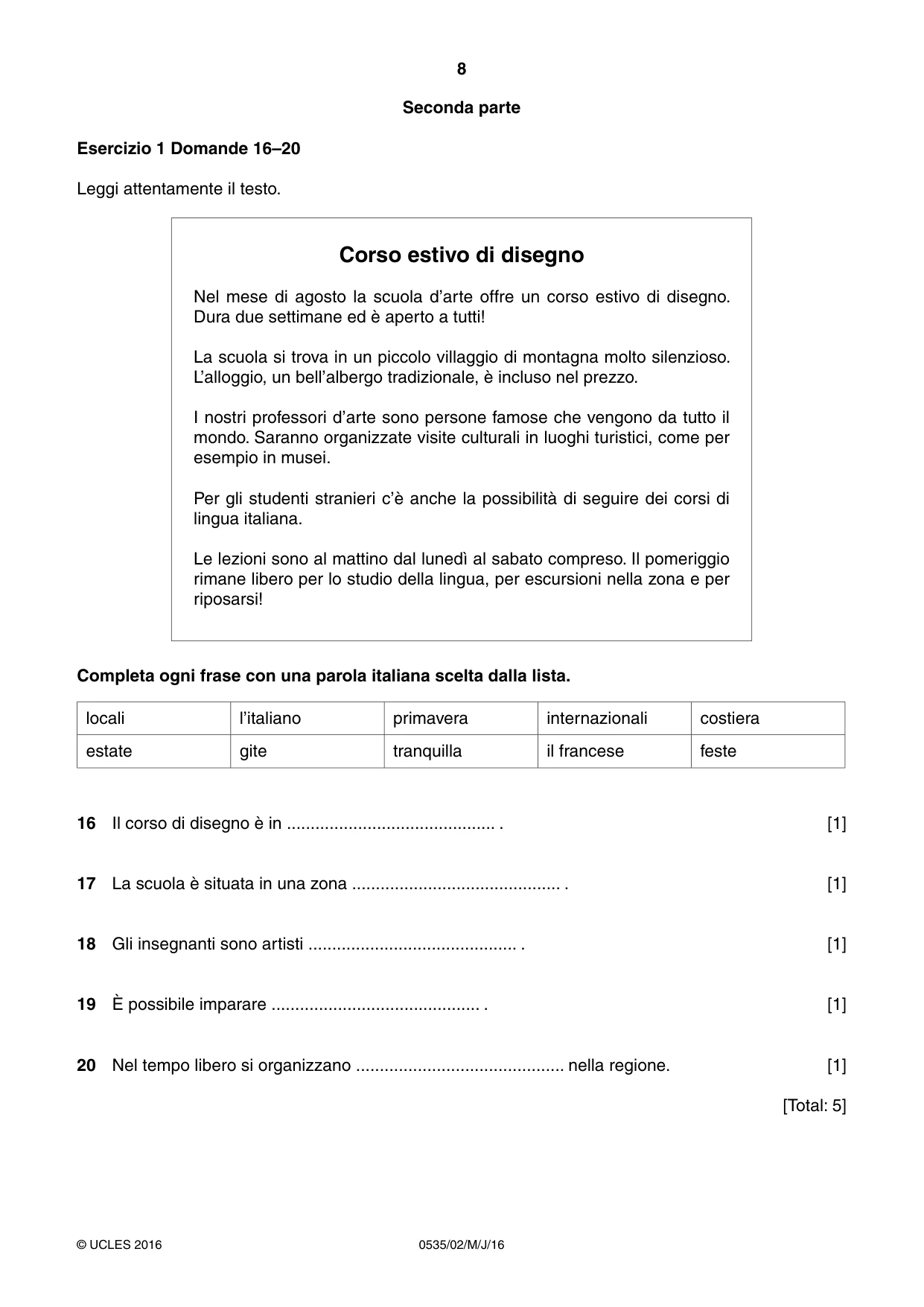 Cambridge IGCSE Italian - Foreign Language 0535 2016 May/June Paper 2 · Variant 0 question paper, page 8 of 16