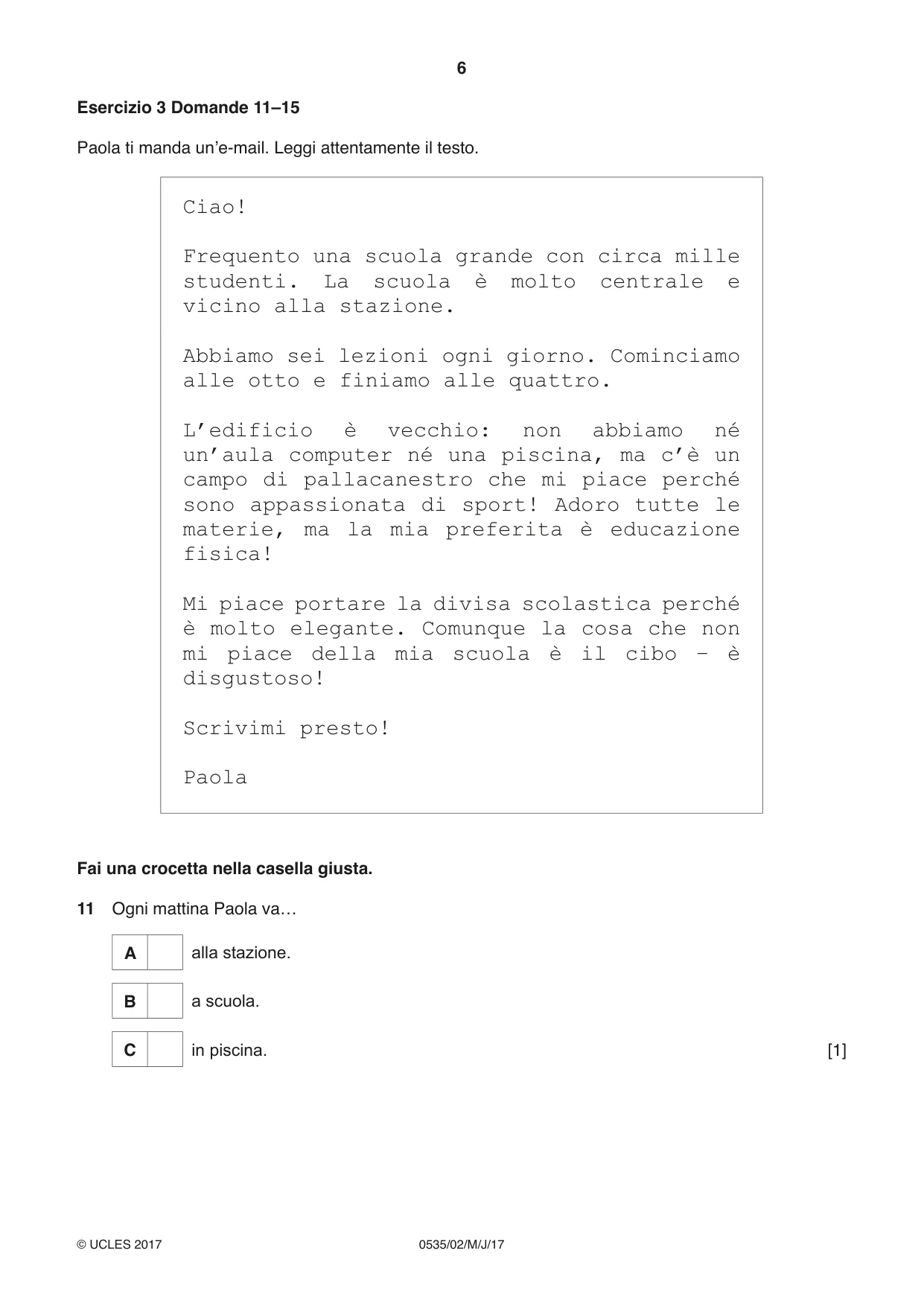 Cambridge IGCSE Italian - Foreign Language 0535 2017 May/June Paper 2 · Variant 1 question paper, page 6 of 16