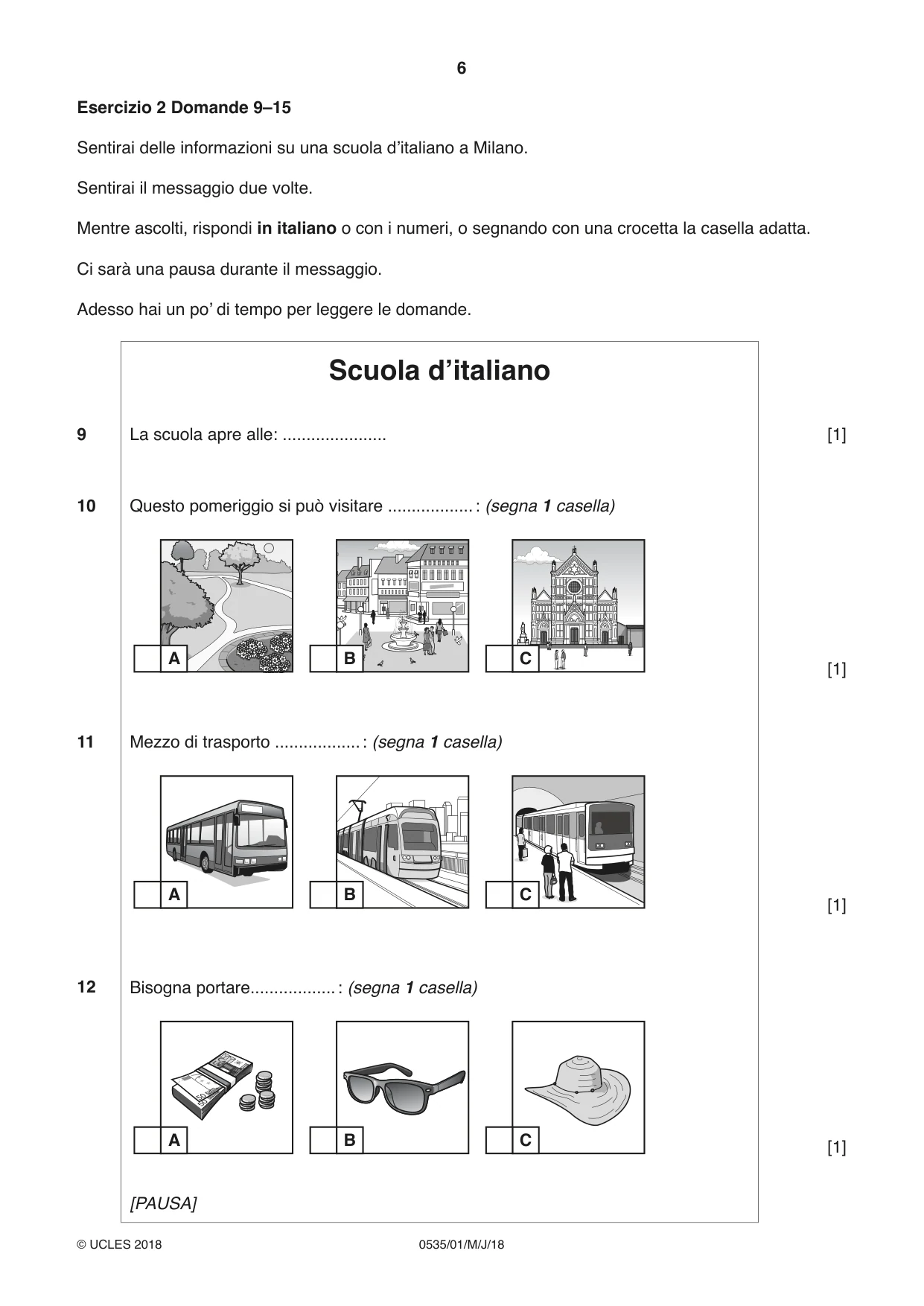 Cambridge IGCSE Italian - Foreign Language 0535 2018 May/June Paper 1 · Variant 0 question paper, page 6 of 16