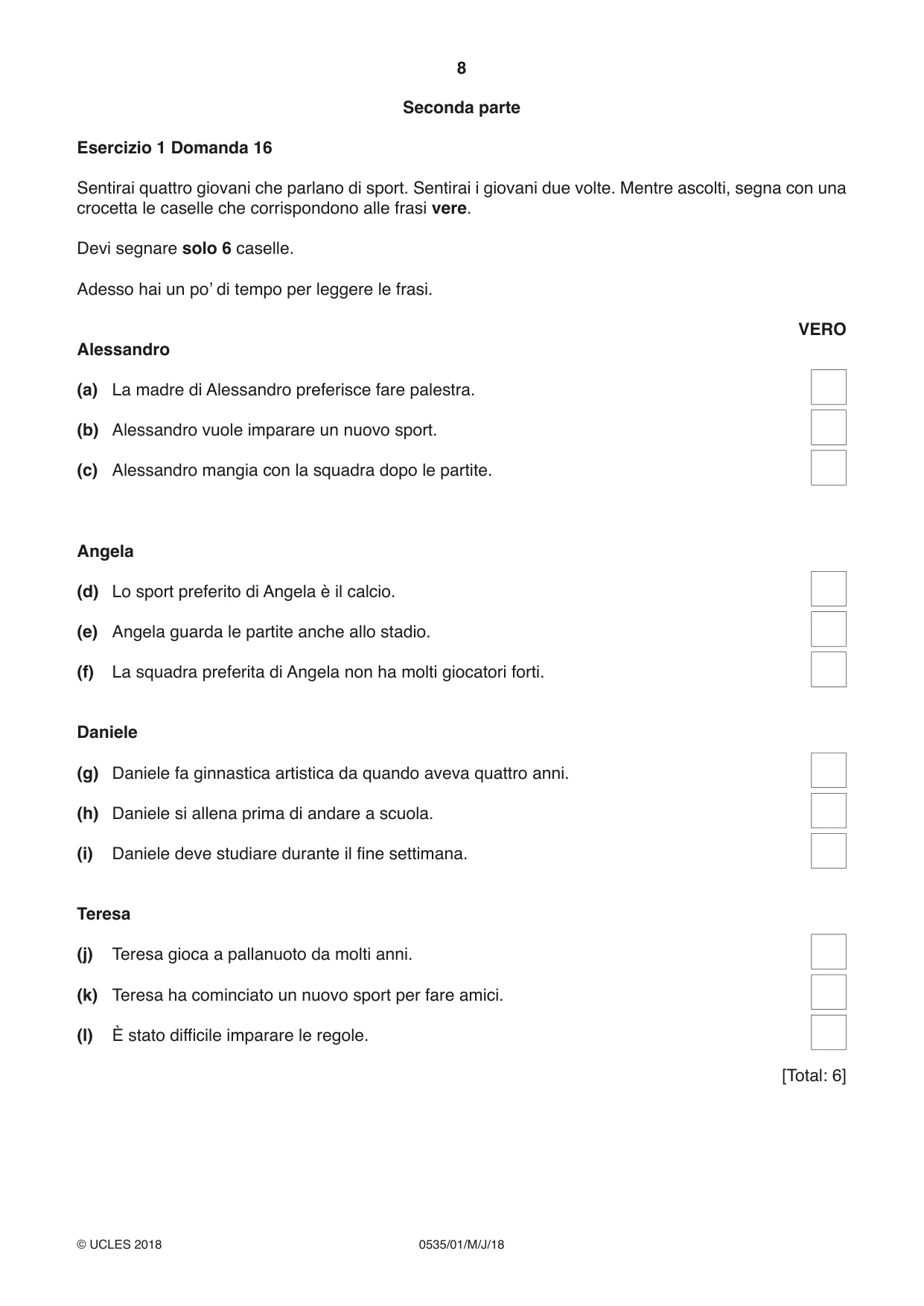 Cambridge IGCSE Italian - Foreign Language 0535 2018 May/June Paper 1 · Variant 0 question paper, page 8 of 16