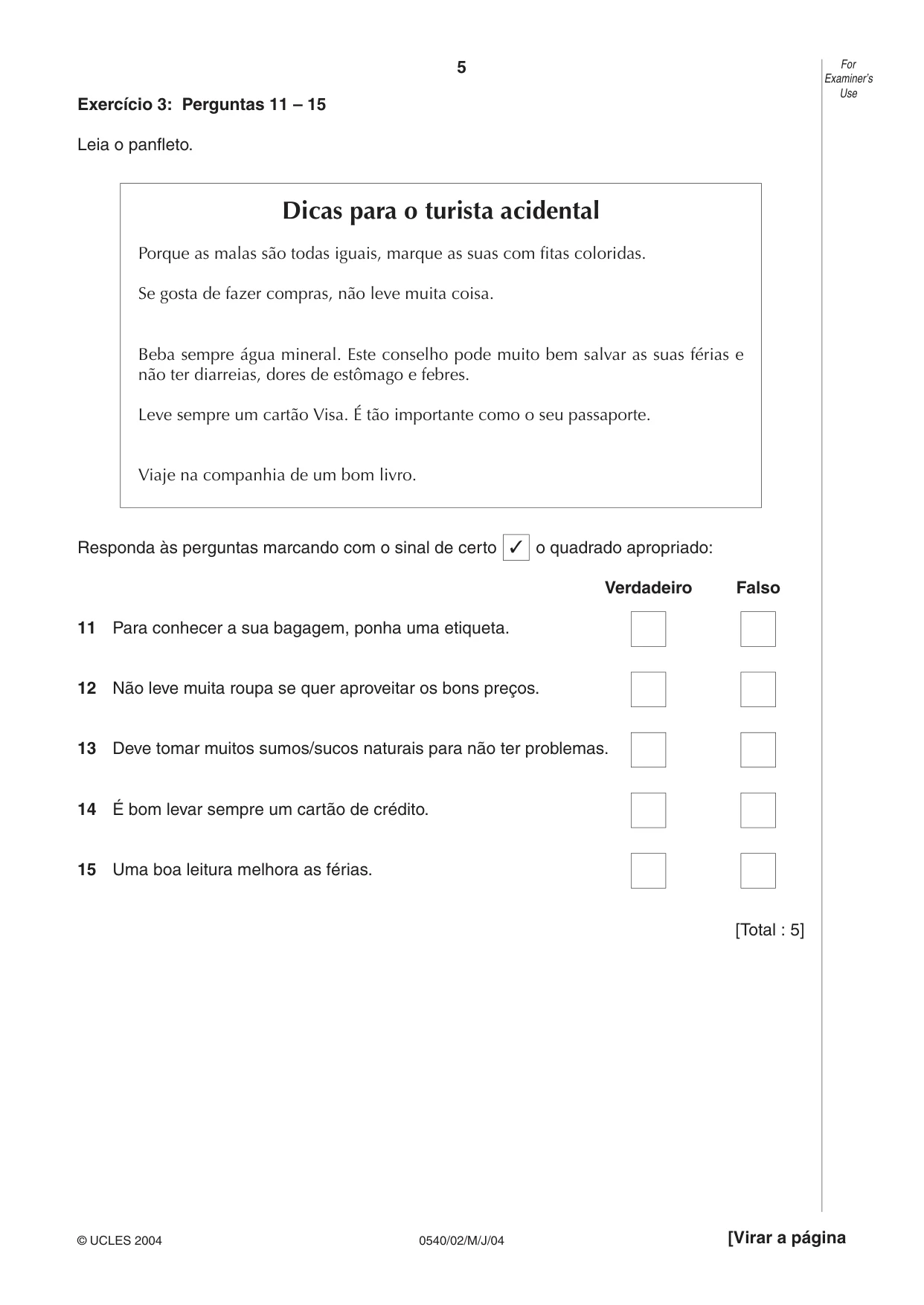 Cambridge IGCSE Portuguese - Foreign Language 0540 2004 May/June Paper 2 · Variant 1 question paper, page 5 of 20