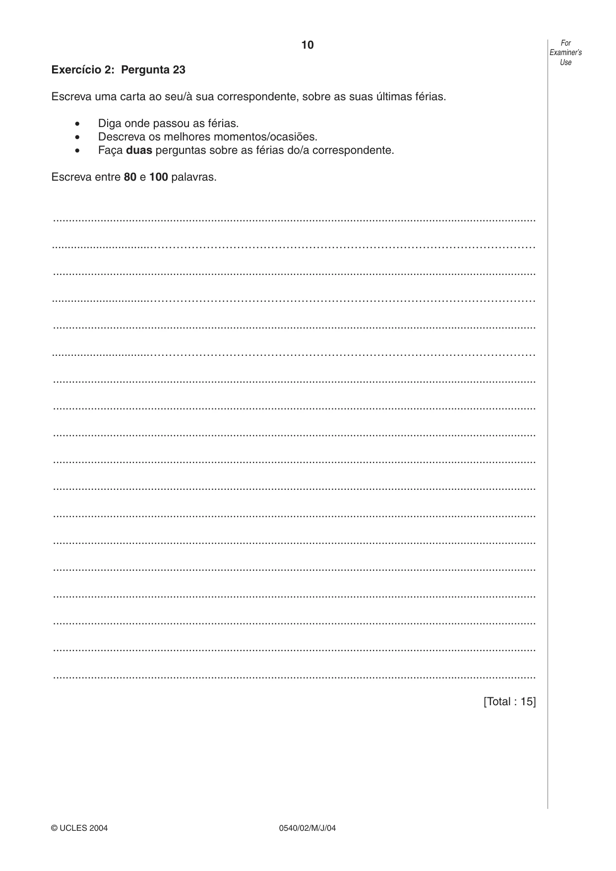 Cambridge IGCSE Portuguese - Foreign Language 0540 2004 May/June Paper 2 · Variant 1 question paper, page 10 of 20