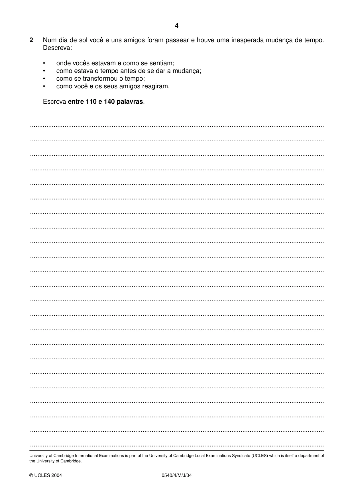 Cambridge IGCSE Portuguese - Foreign Language 0540 2004 May/June Paper 4 · Variant 1 question paper, page 4 of 4