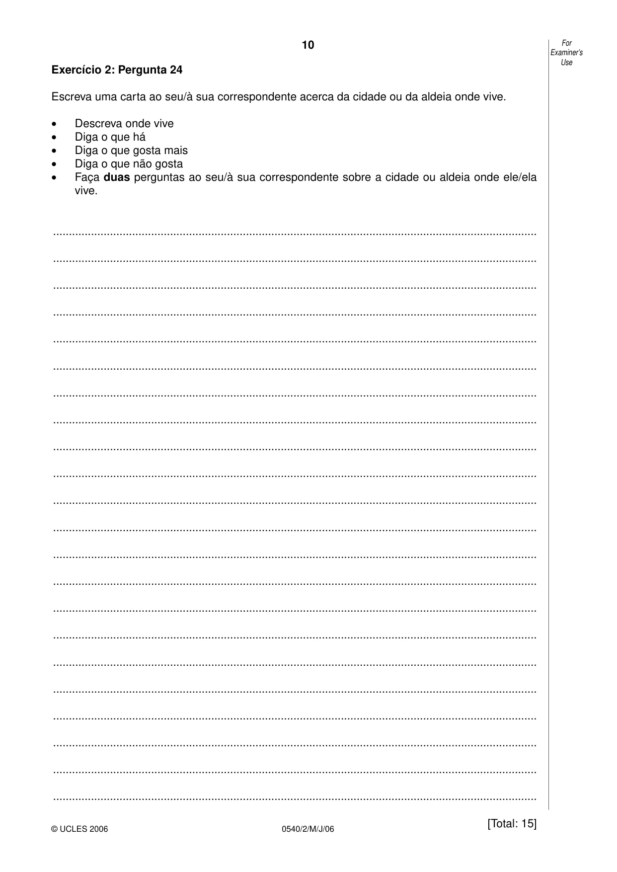 Cambridge IGCSE Portuguese - Foreign Language 0540 2006 May/June Paper 2 · Variant 1 question paper, page 10 of 20