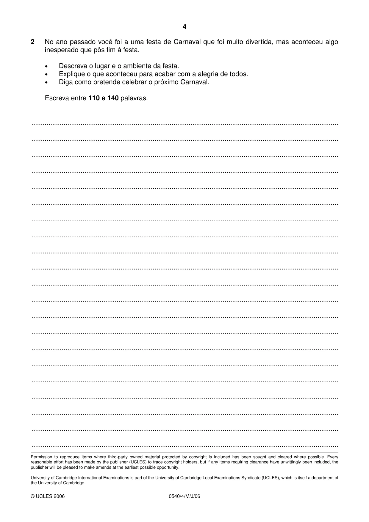 Cambridge IGCSE Portuguese - Foreign Language 0540 2006 May/June Paper 4 · Variant 1 question paper, page 4 of 4